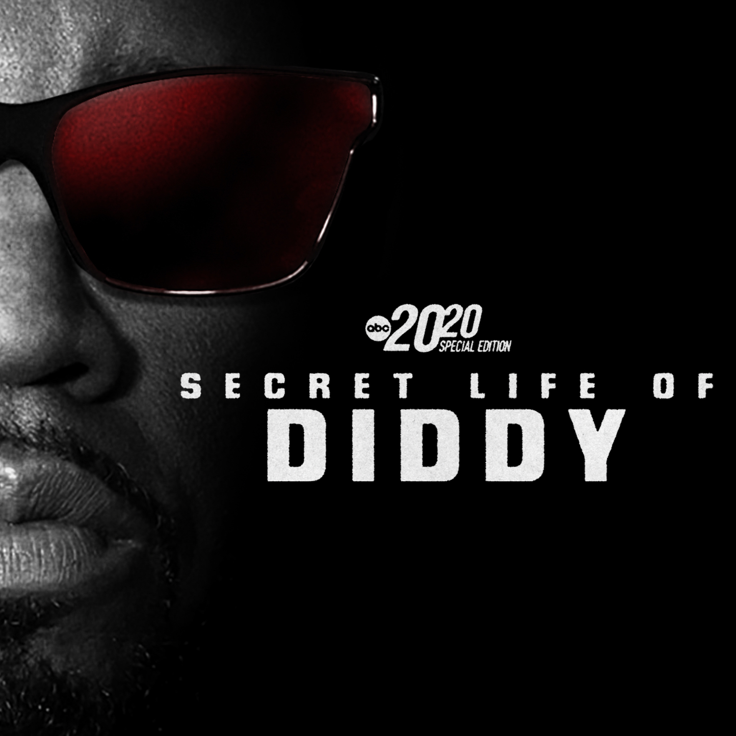 Secret Life of Diddy: A Special Edition of 20/20