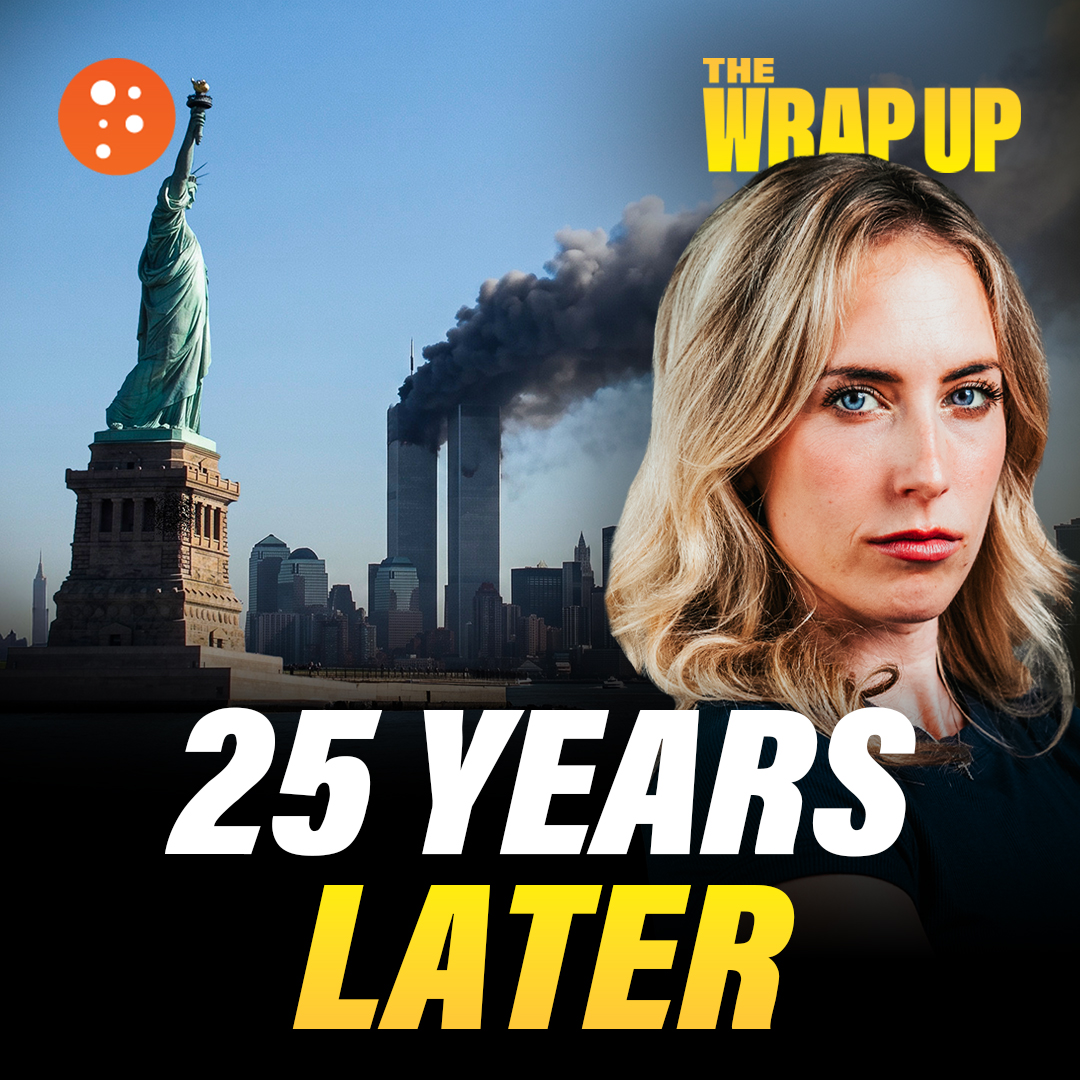 9/11 25th Anniversary Special Episode: 9/11/26 | The Wrap Up | PragerU episode artwork