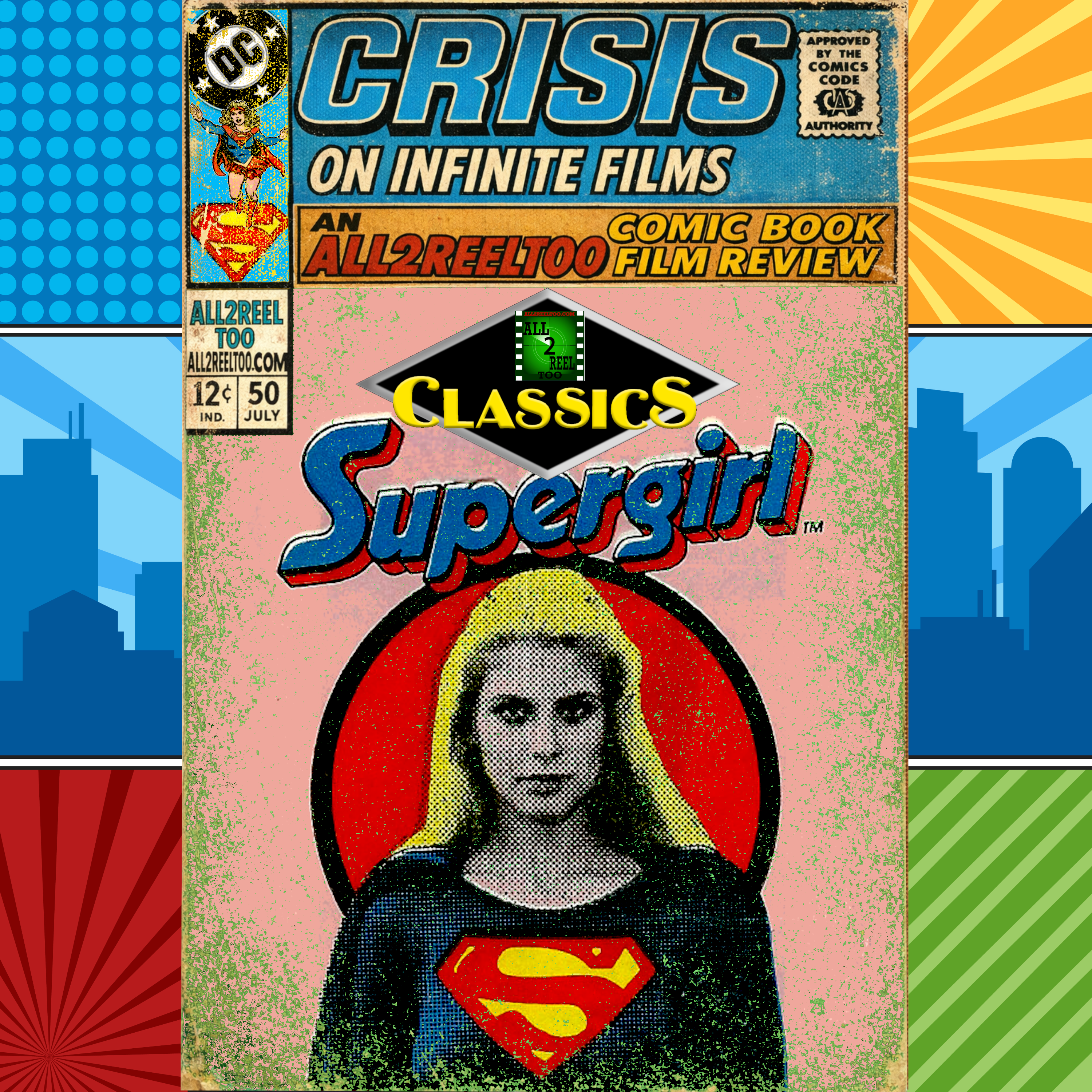 SUPERGIRL (1984) - BONUS CRISIS ON INFINITE FILMS CLASSIC REVIEW episode artwork