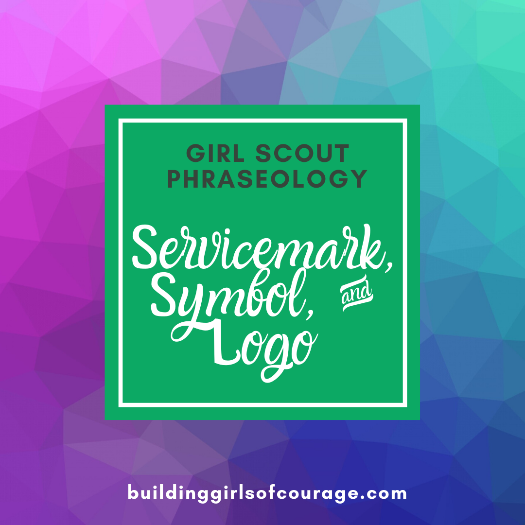 Girl Scouts Phraseology: Servicemark, Symbol, and Logo episode artwork