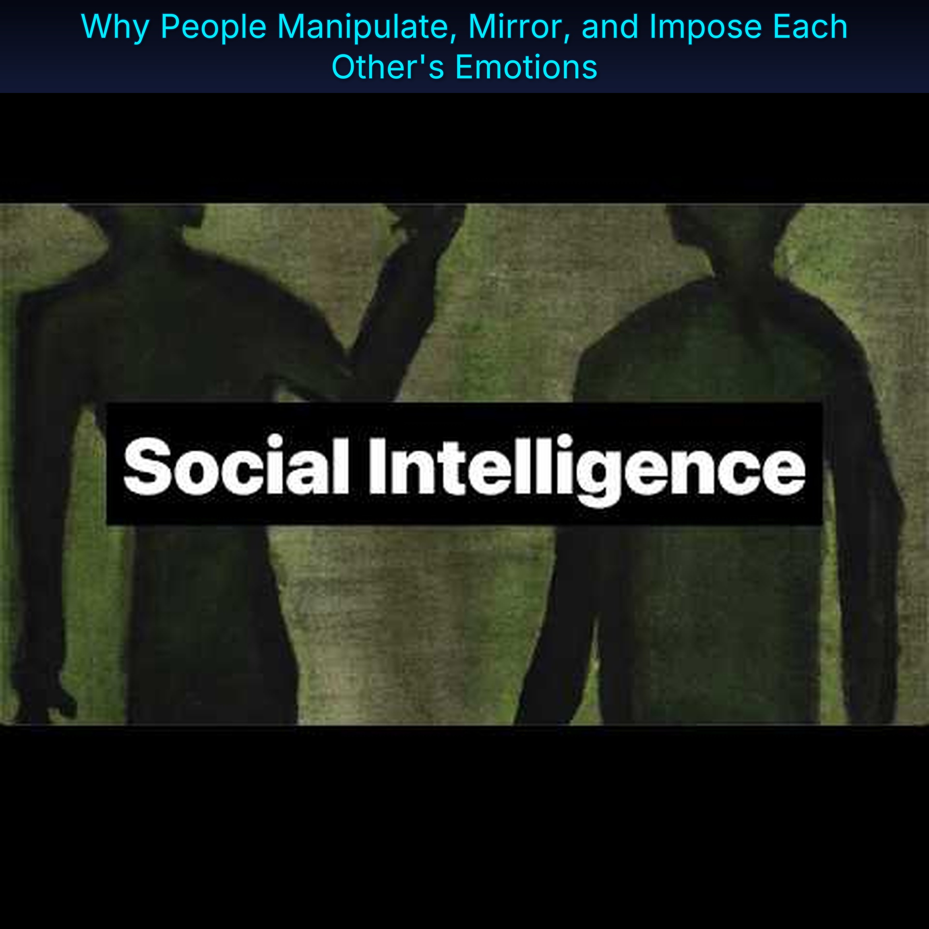 Why People Manipulate, Mirror, and Impose Each Other's Emotions