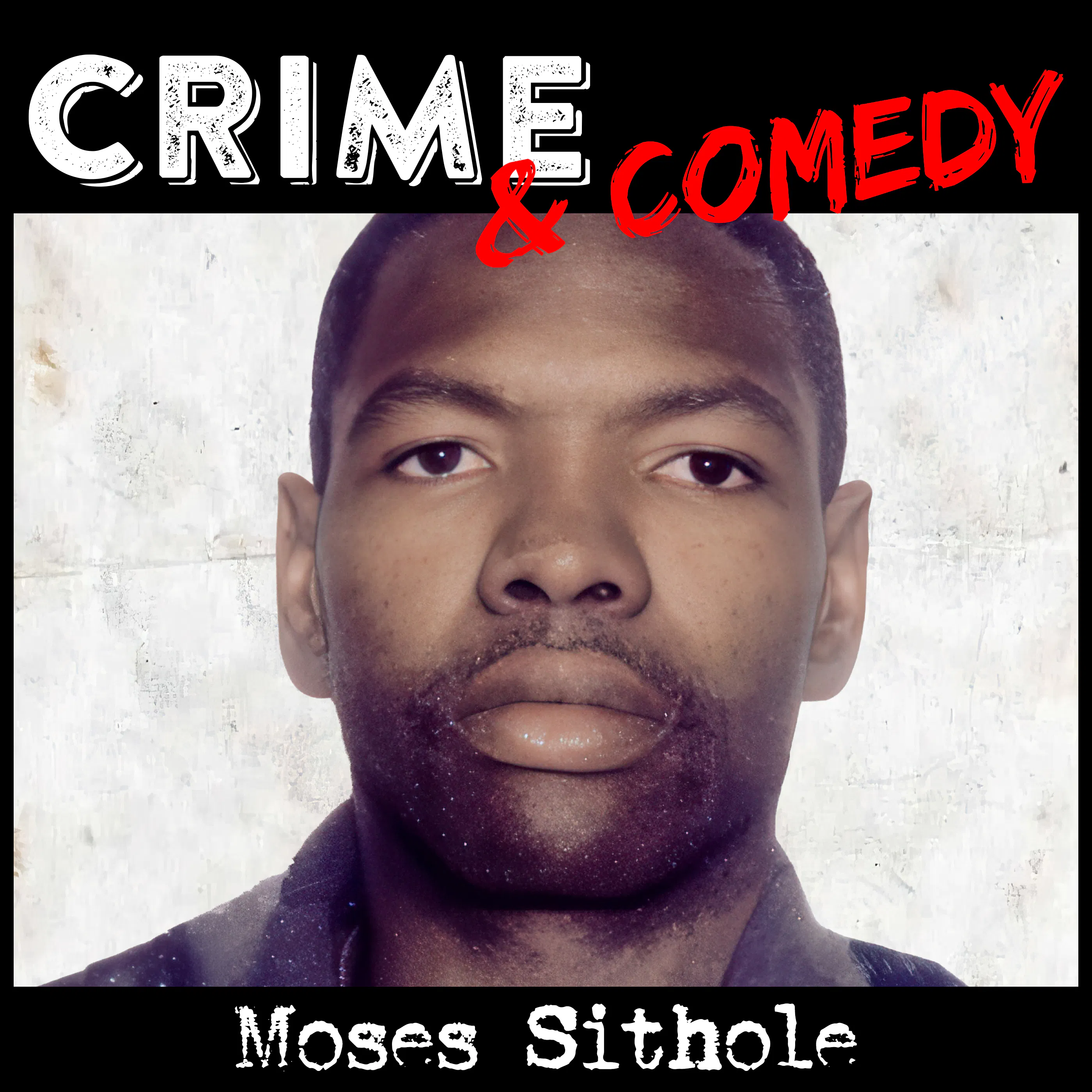Moses Sithole - The South African ABC Killer - 207 episode artwork