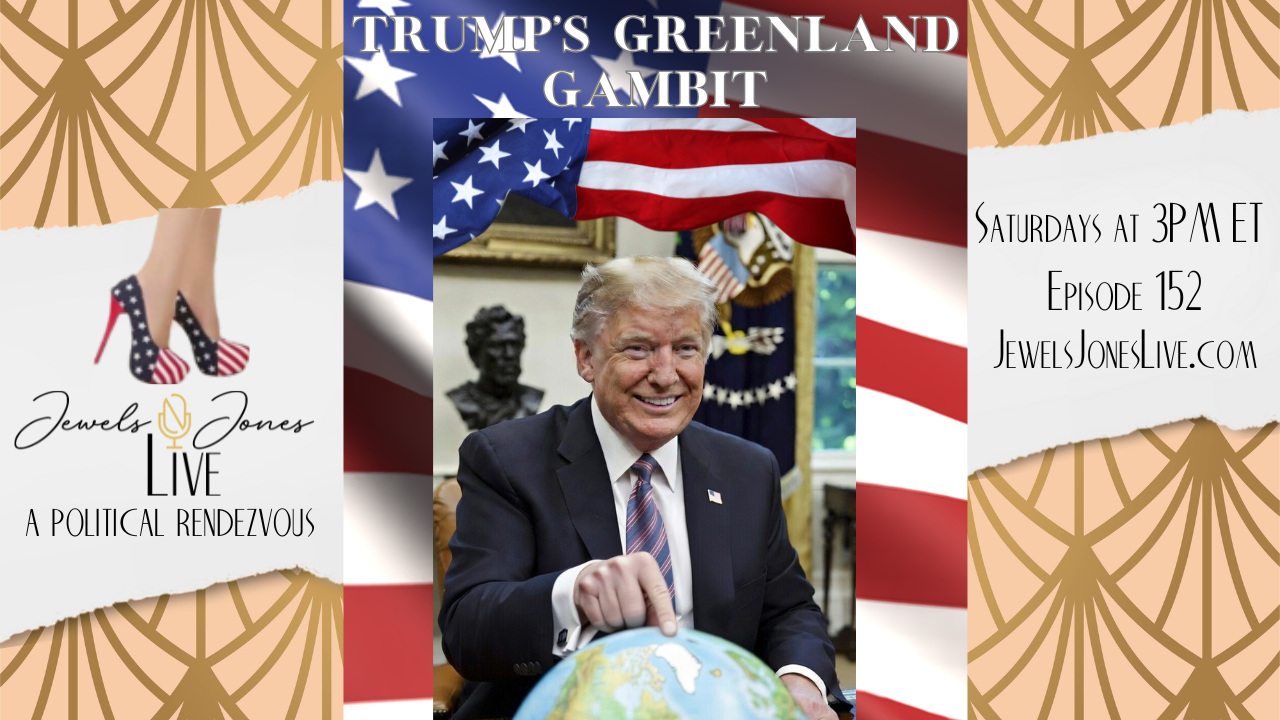 TRUMP’S GREENLAND GAMBIT | A Political Rendezvous - Ep. 152