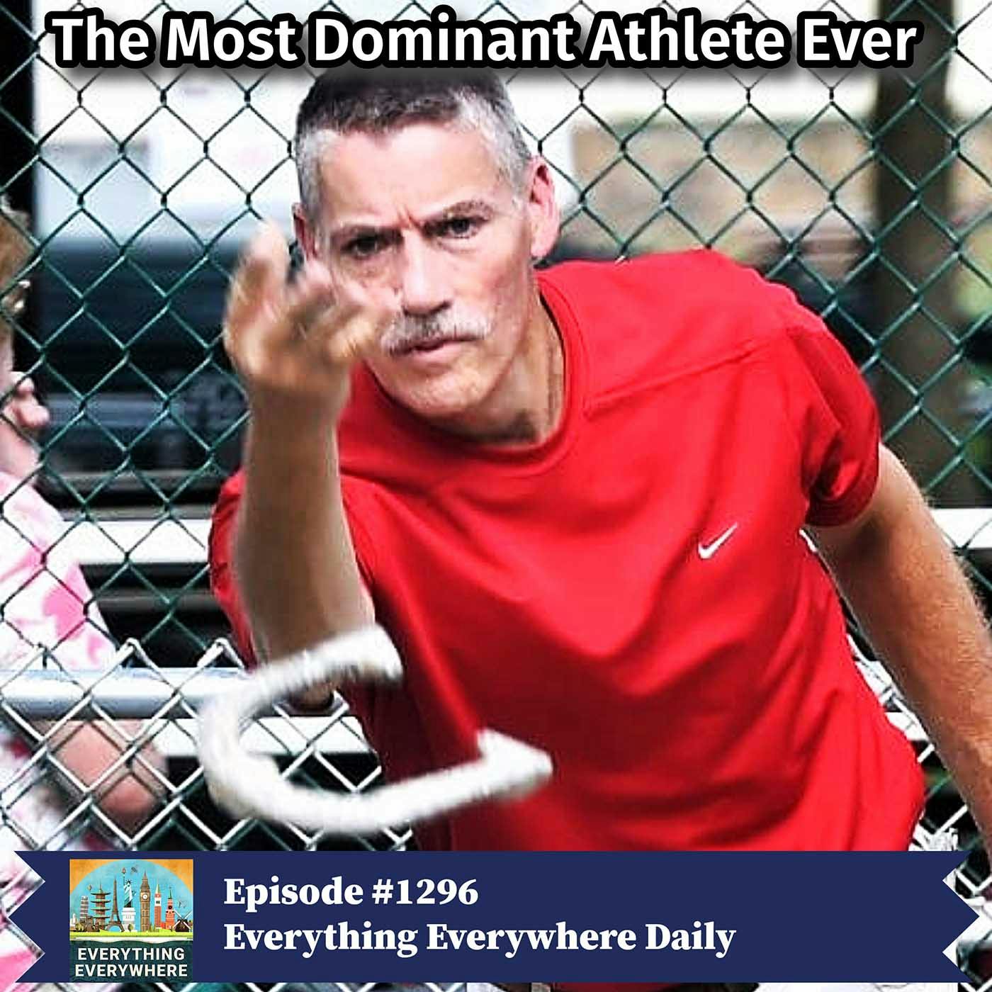 The Most Dominant Athlete Ever (Redux)