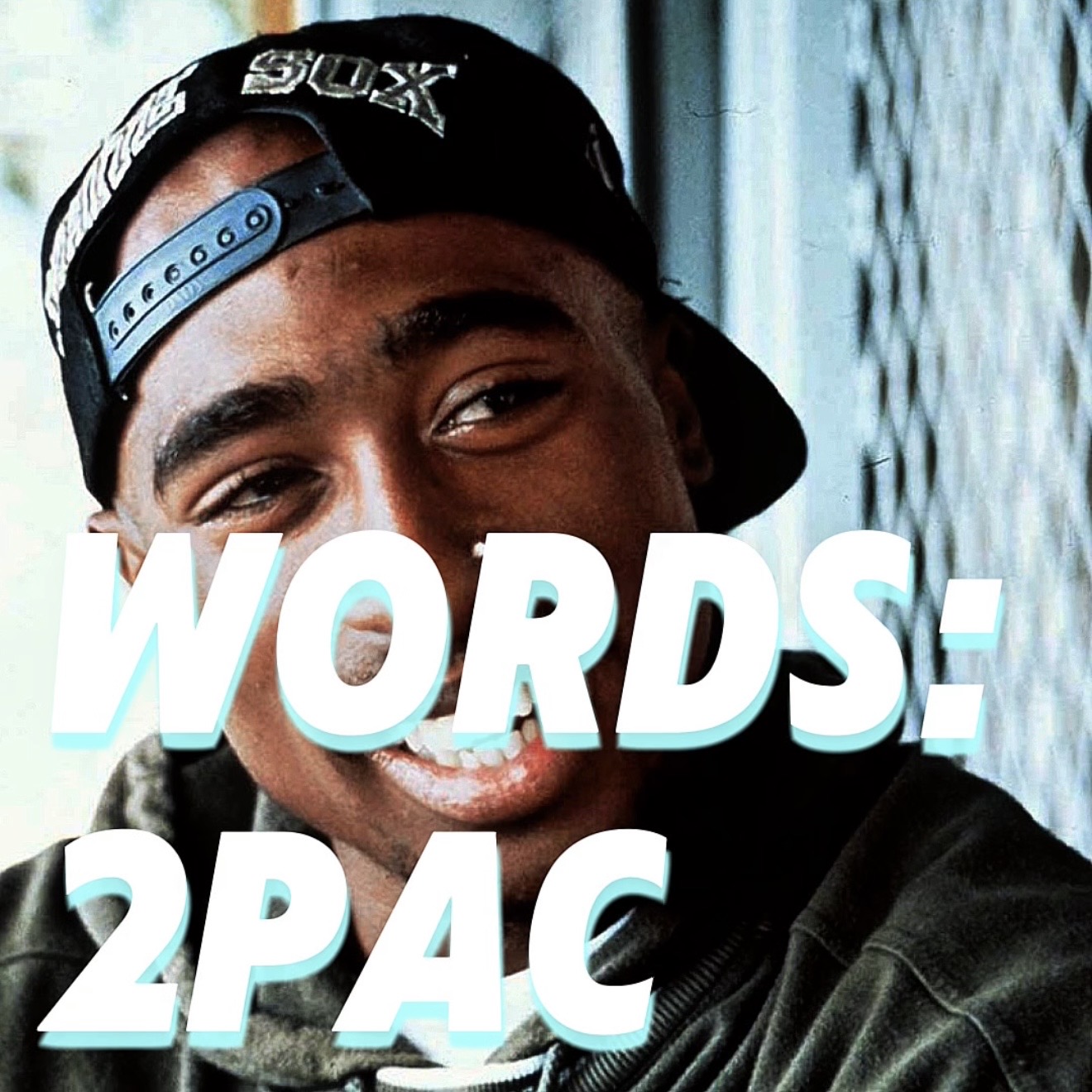 Words: 2Pac episode artwork