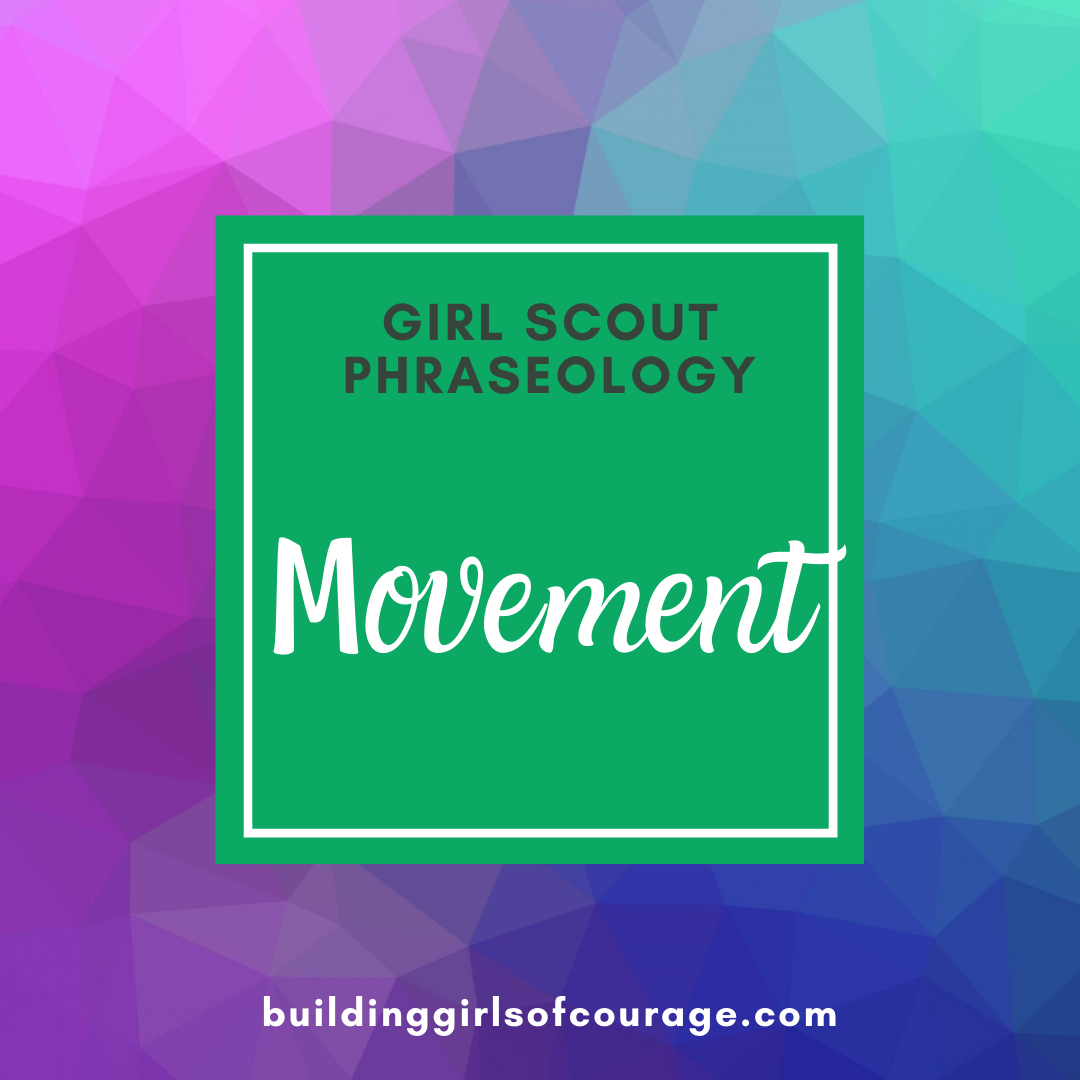 Girl Scouts Phraseology: Movement episode artwork