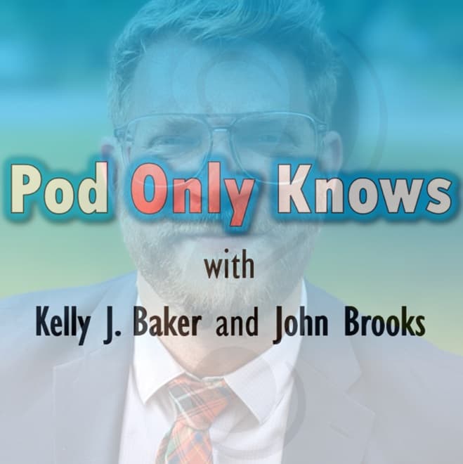 Pod Only Knows