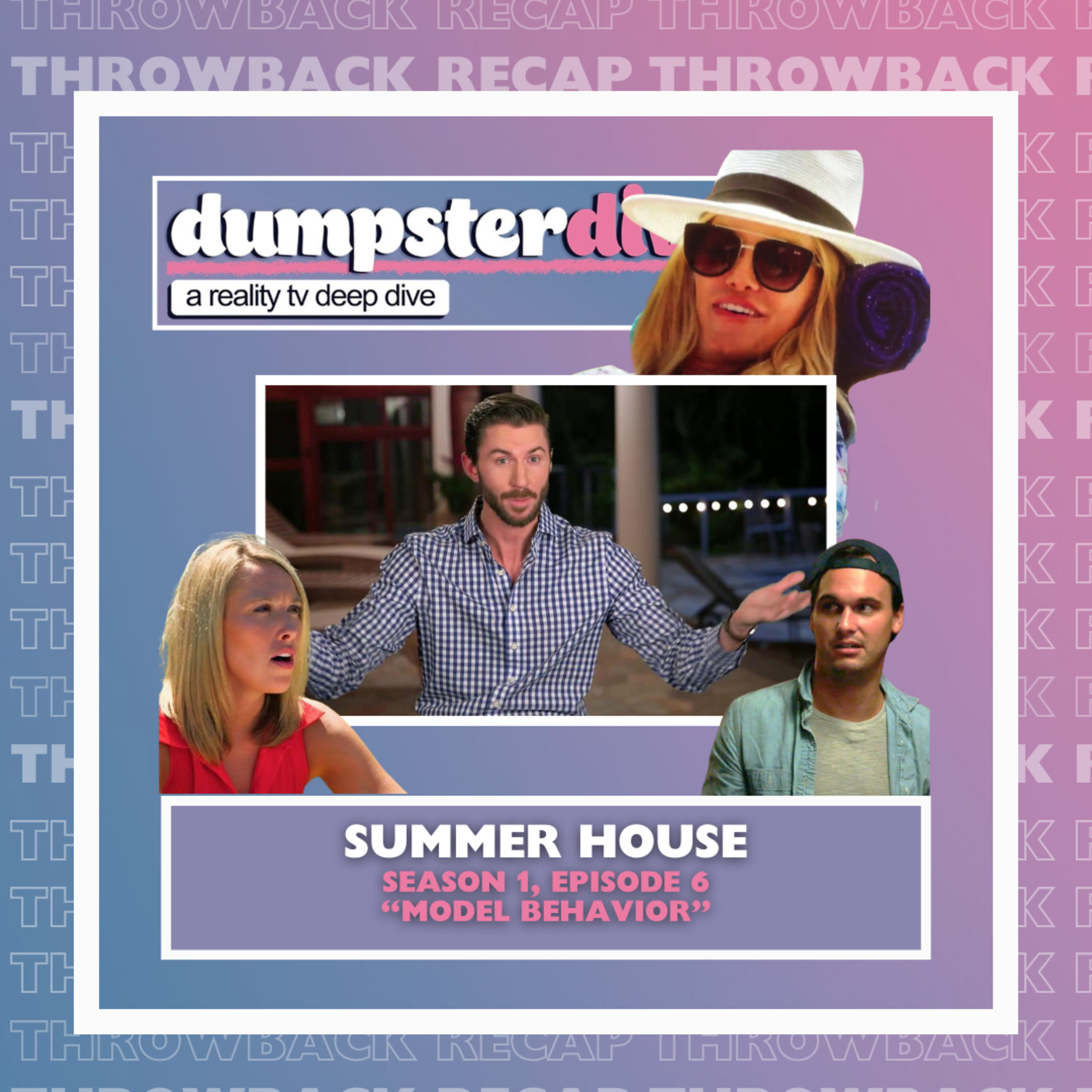 Throwback Recap: Summer House (S1, Ep.6) w/ Tom & Cix episode artwork