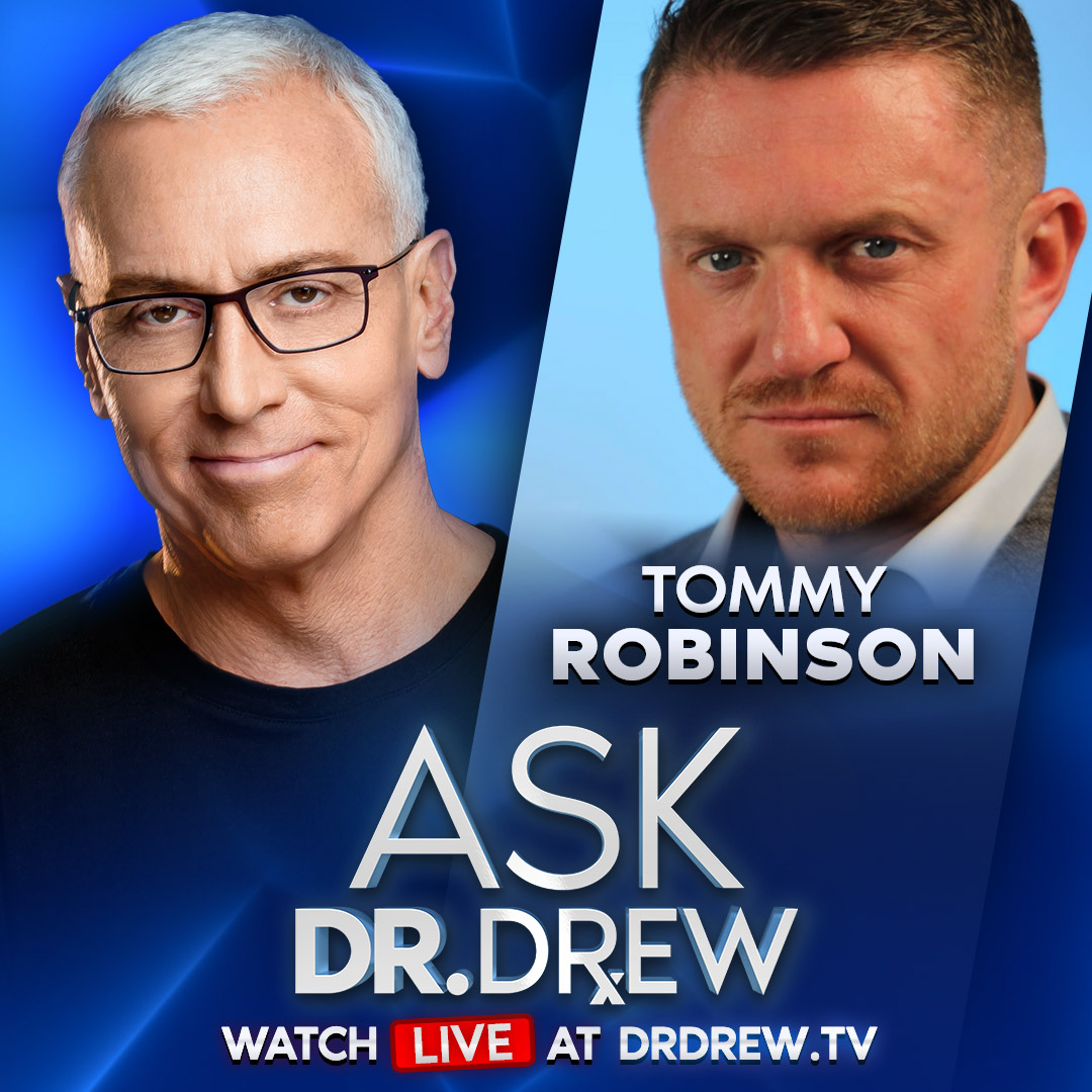 Tommy Robinson: UK Activist Banned, Sued, Jailed. Should Offensive Speech Be Free… Or Where Do We Draw The Line? w/ Dr. Harvey Risch & Jennifer Sey – Ask Dr. Drew – Ep 383