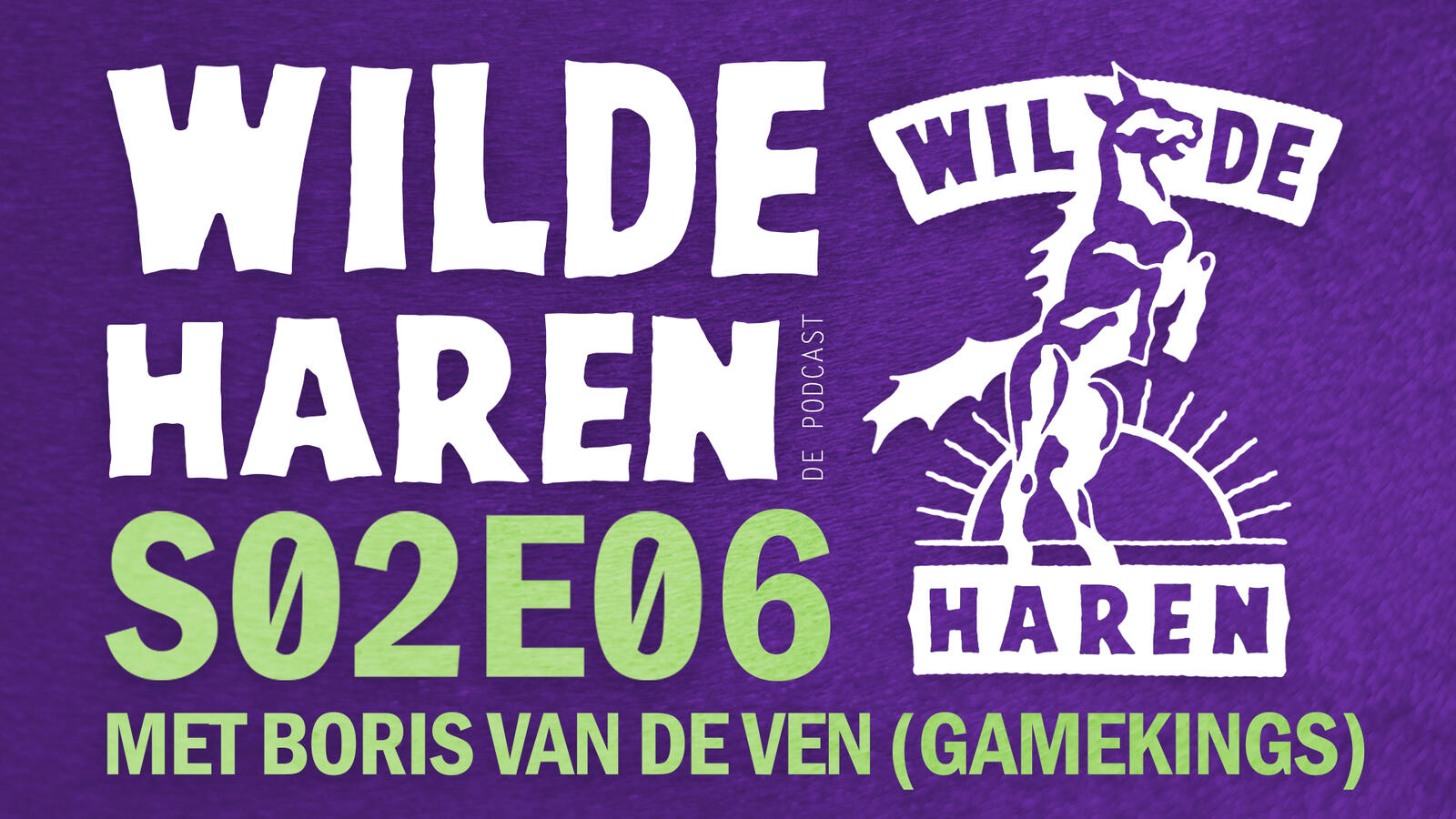 S2 Ep6: S02E06 met Boris van de Ven (Gamekings) episode artwork
