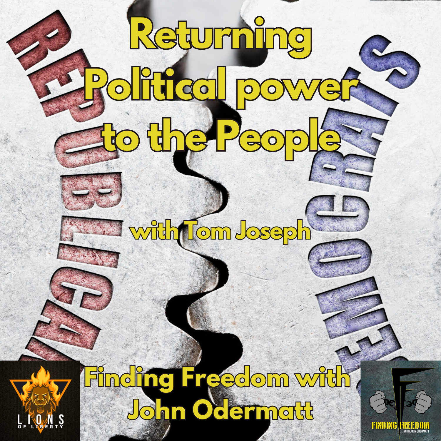 FF: Returning Political Power to the People with Tom Joseph