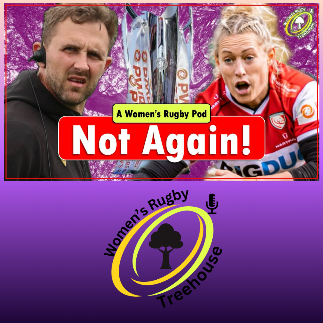 Just Womens rugby - maybe a few distractions as well | Treehouse