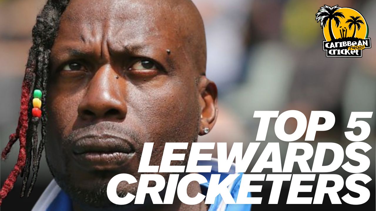 The top five Leeward Islands cricketers of all time episode artwork
