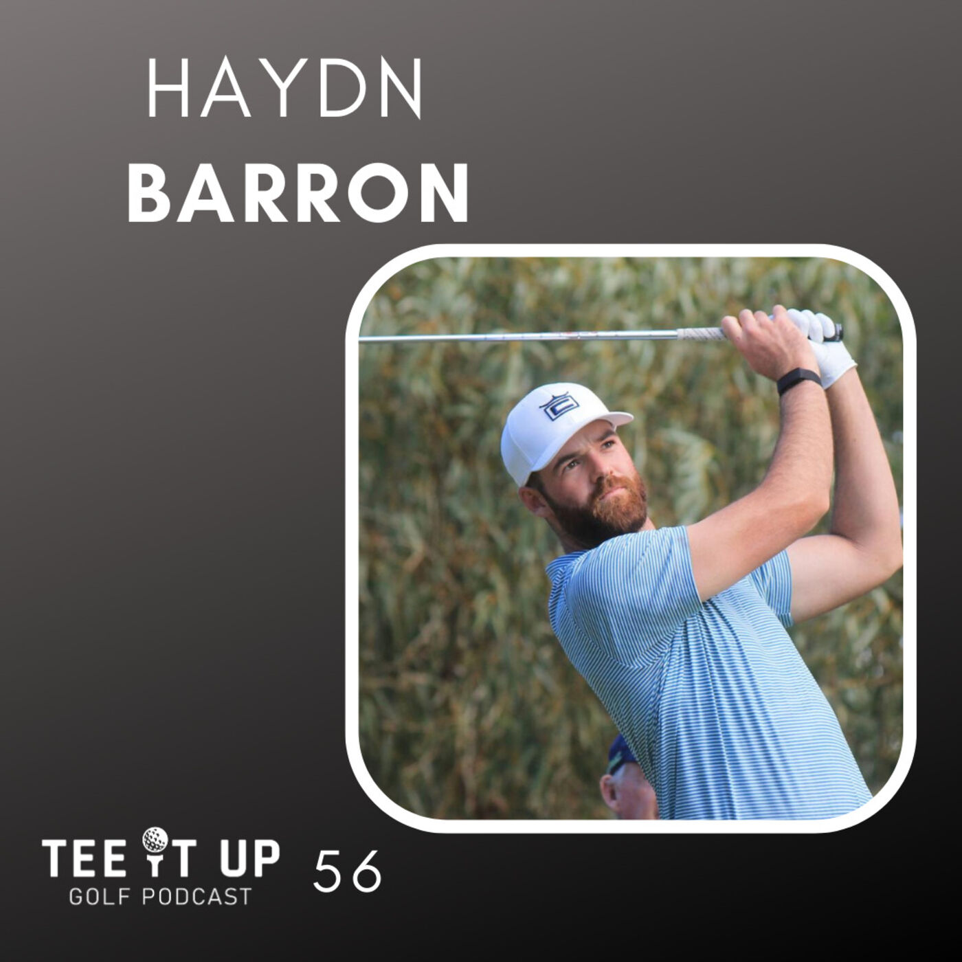 Haydn Barron - 151st Open , Clutch Putt & Turning Pro episode artwork