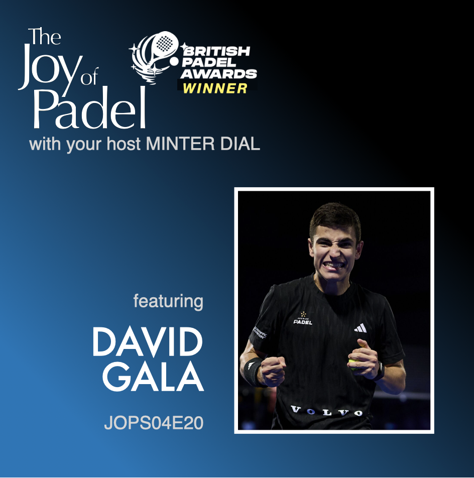 David Gala: Patience, Effort, and Competitive Spirit in the Professional Padel Circuit episode artwork