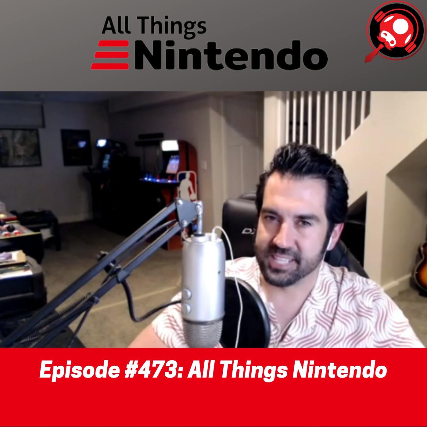 #473: All Things Nintendo