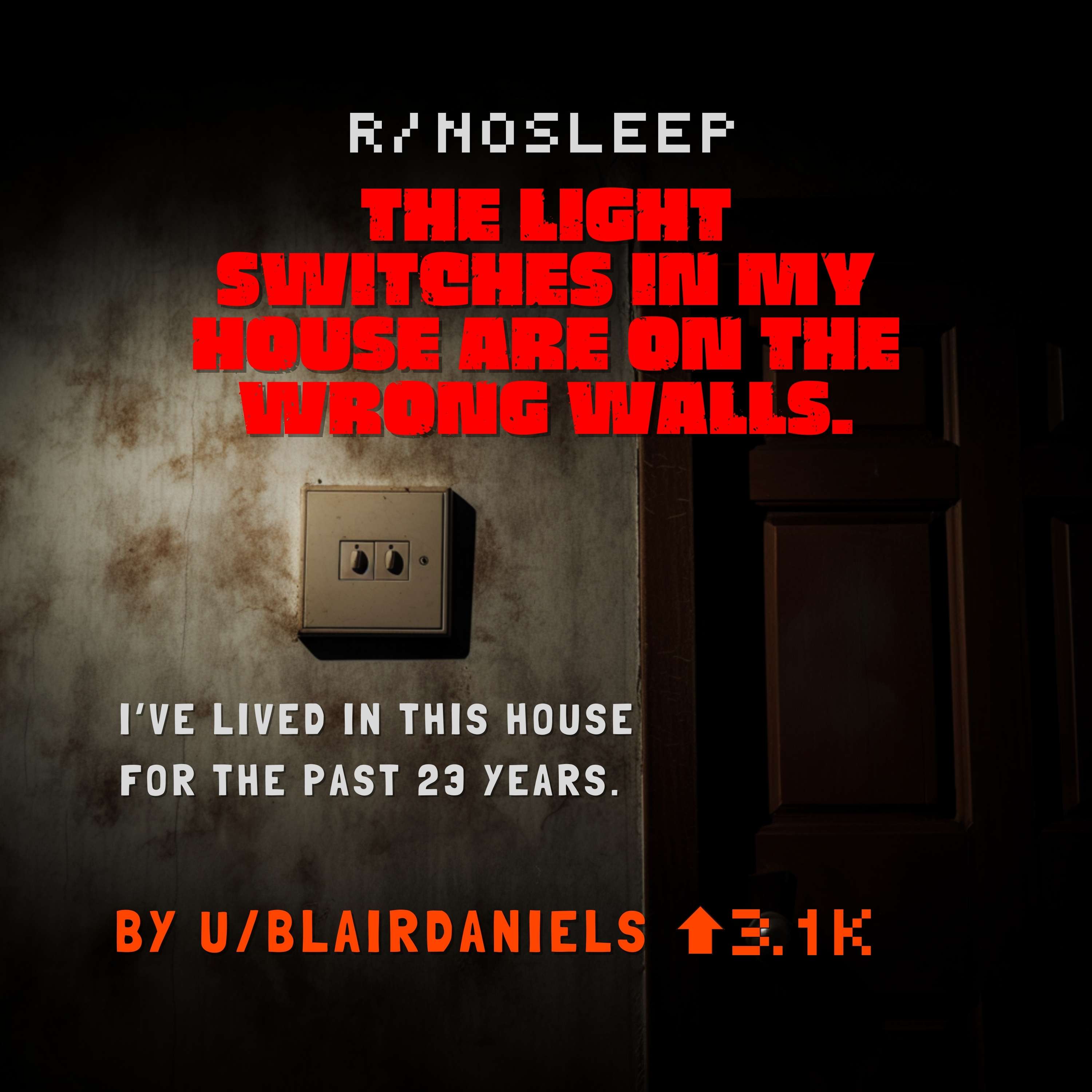 Upvoted / NoSleep: Scary Stories