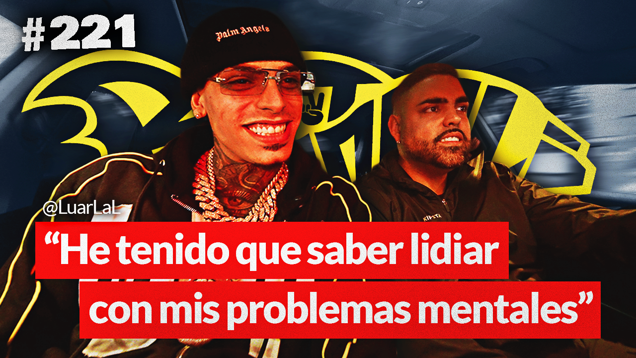 LUAR LA L | He TENIDO que SABER LIDIAR con MIS PROBLEMAS MENTALES