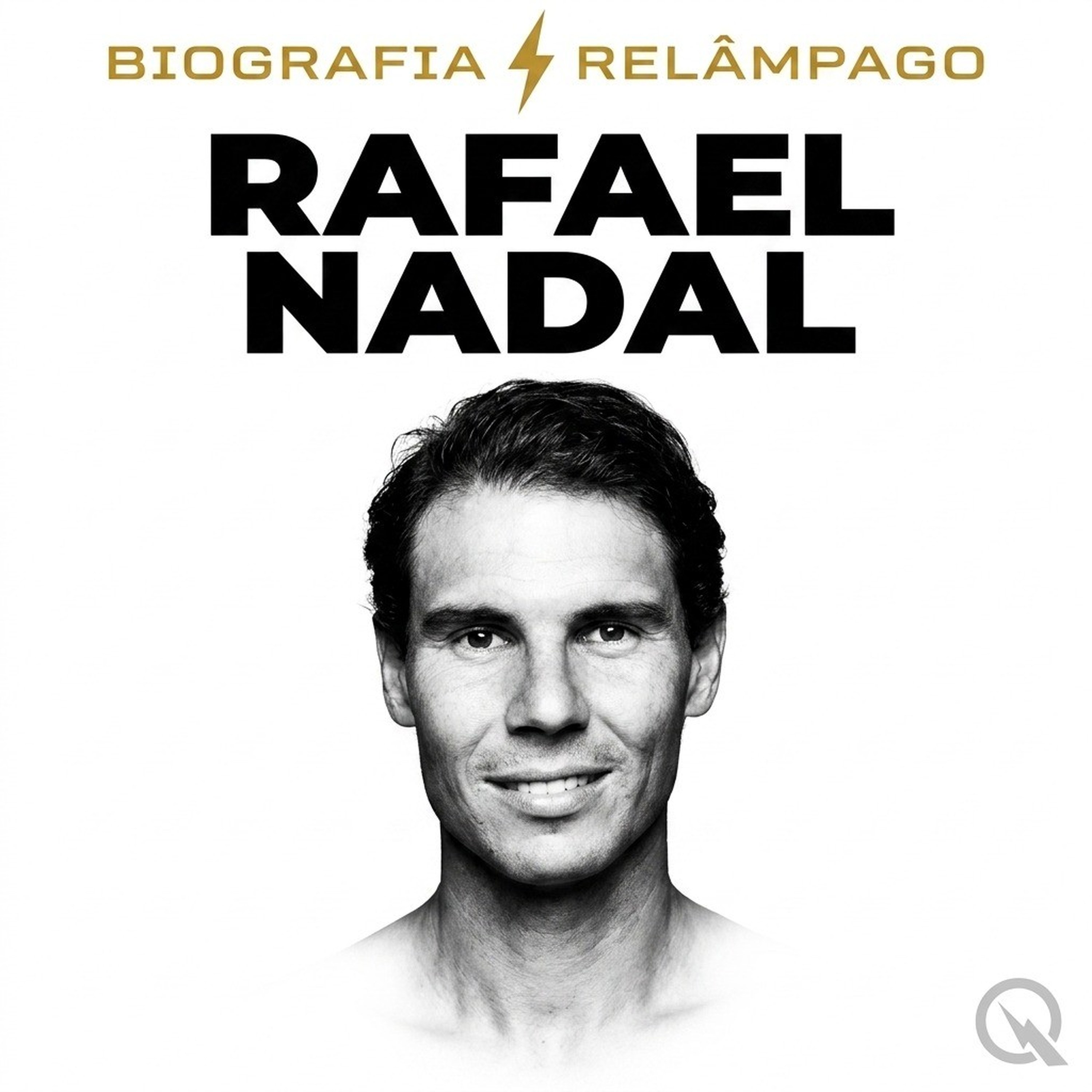Rafael Nadal - Biografia Relâmpago