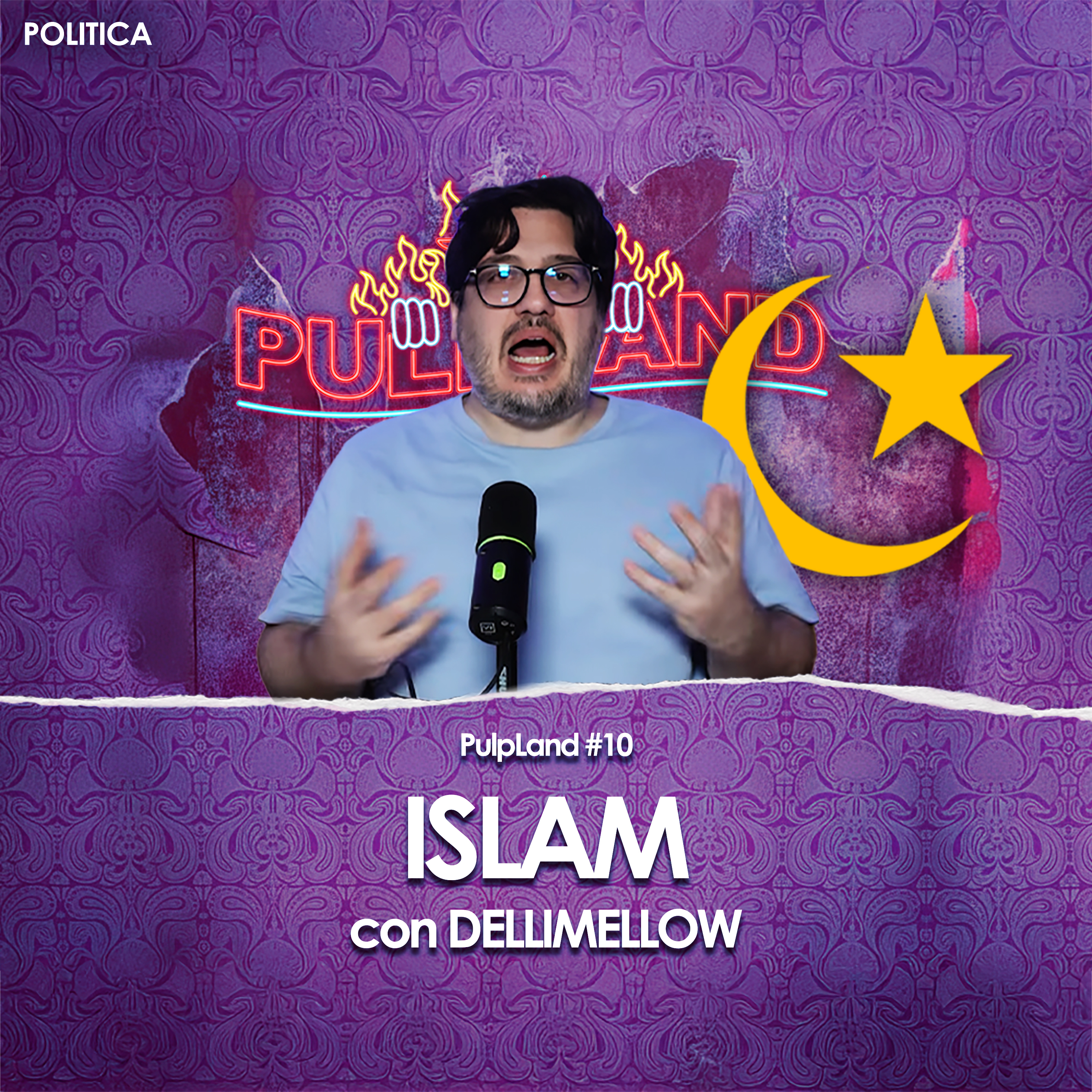 DELLI docet - ISLAM | PulpLand #10