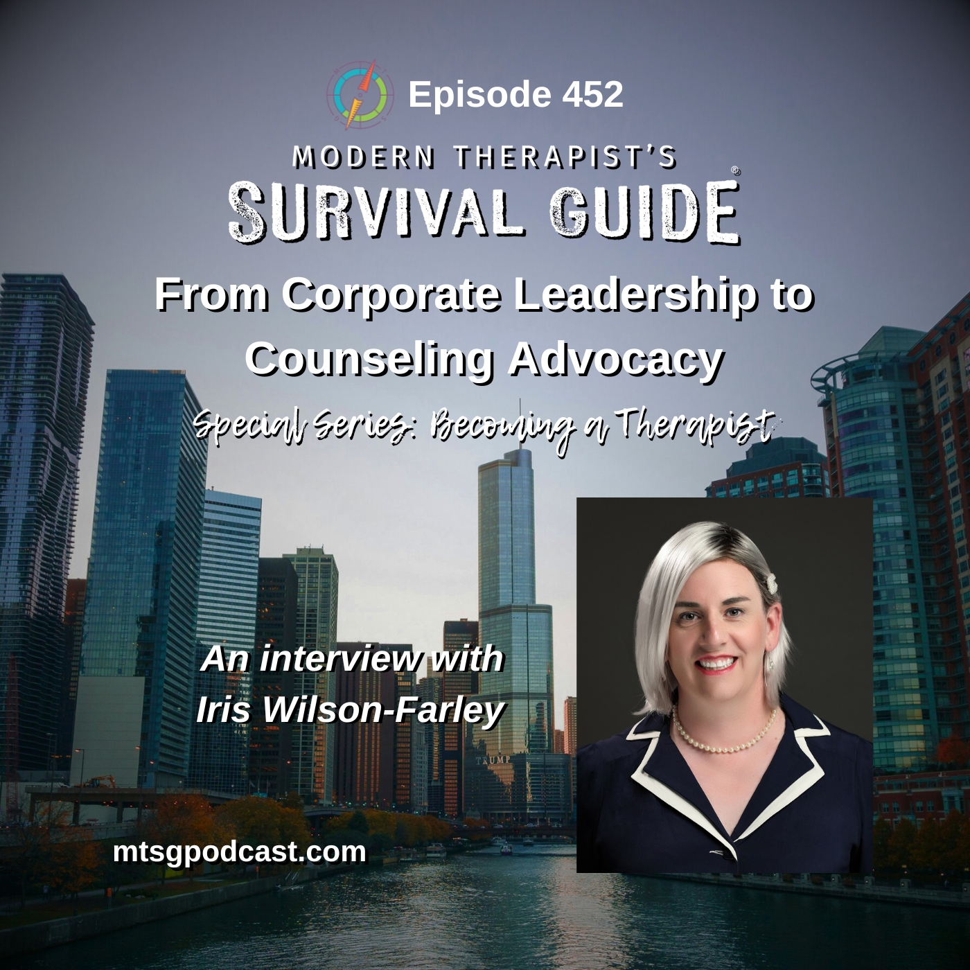 Special Series: Becoming a Therapist - From Corporate Leadership to Counseling Advocacy: An Interview with Iris Wilson-Farley