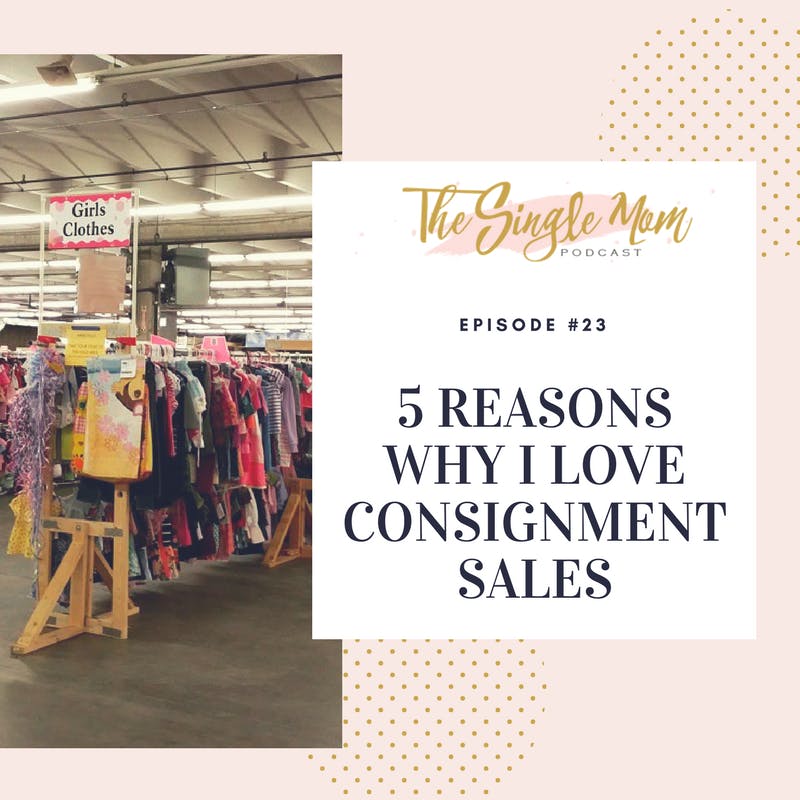 Consignment Sales Are a HUGE Money Saver!