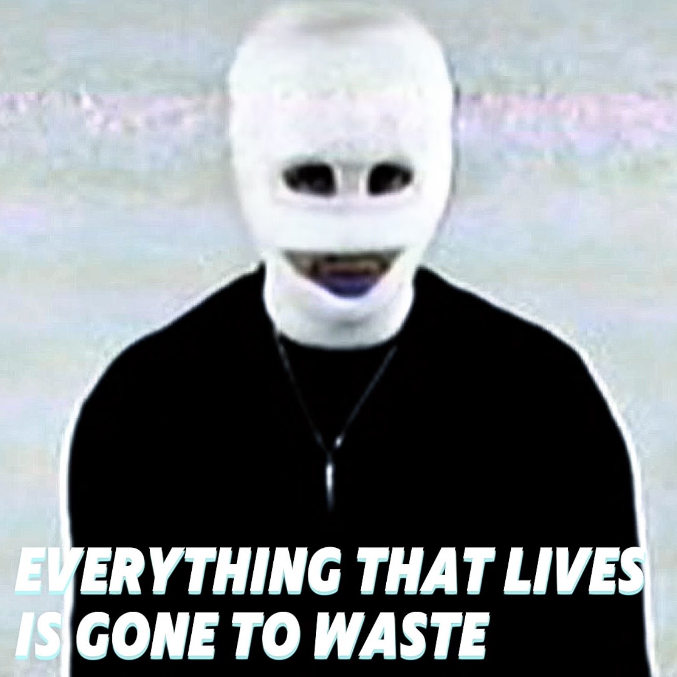 Everything That Lives Is Gone To Waste episode artwork
