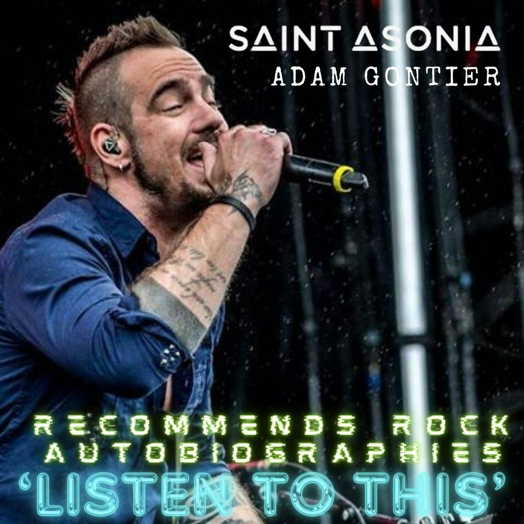 Listen To This ep243 - Saint Asonia singer Adam Gontier talks rock autobiographies (03 02 '24)
