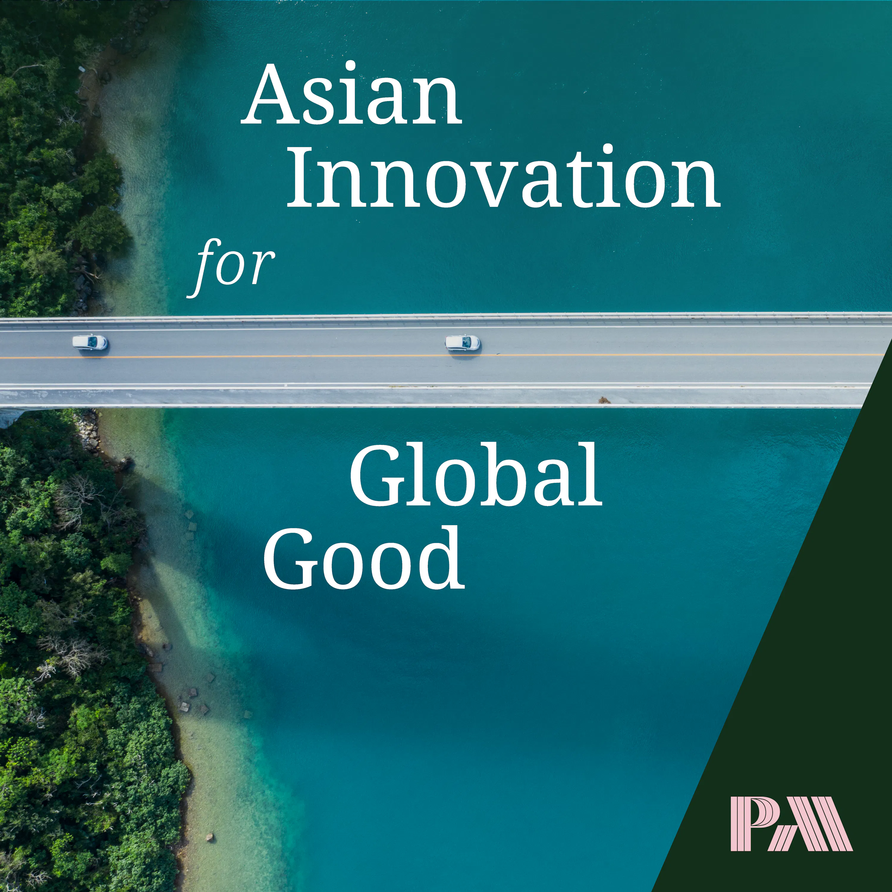 Logo of the podcast Asian Innovation for Global Good Podcast Asian Innovation for Global Good