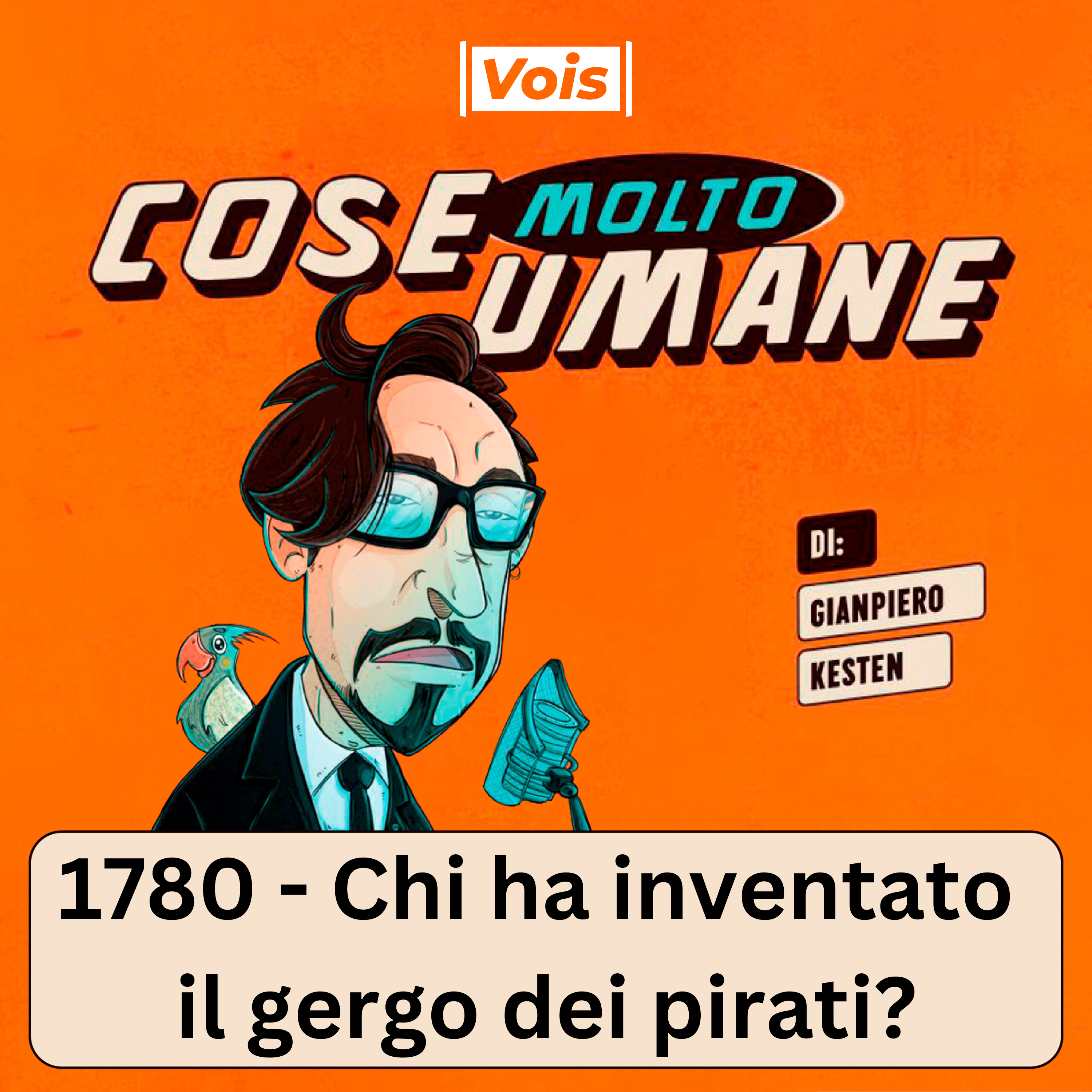 1780 - Chi ha inventato il gergo dei pirati?