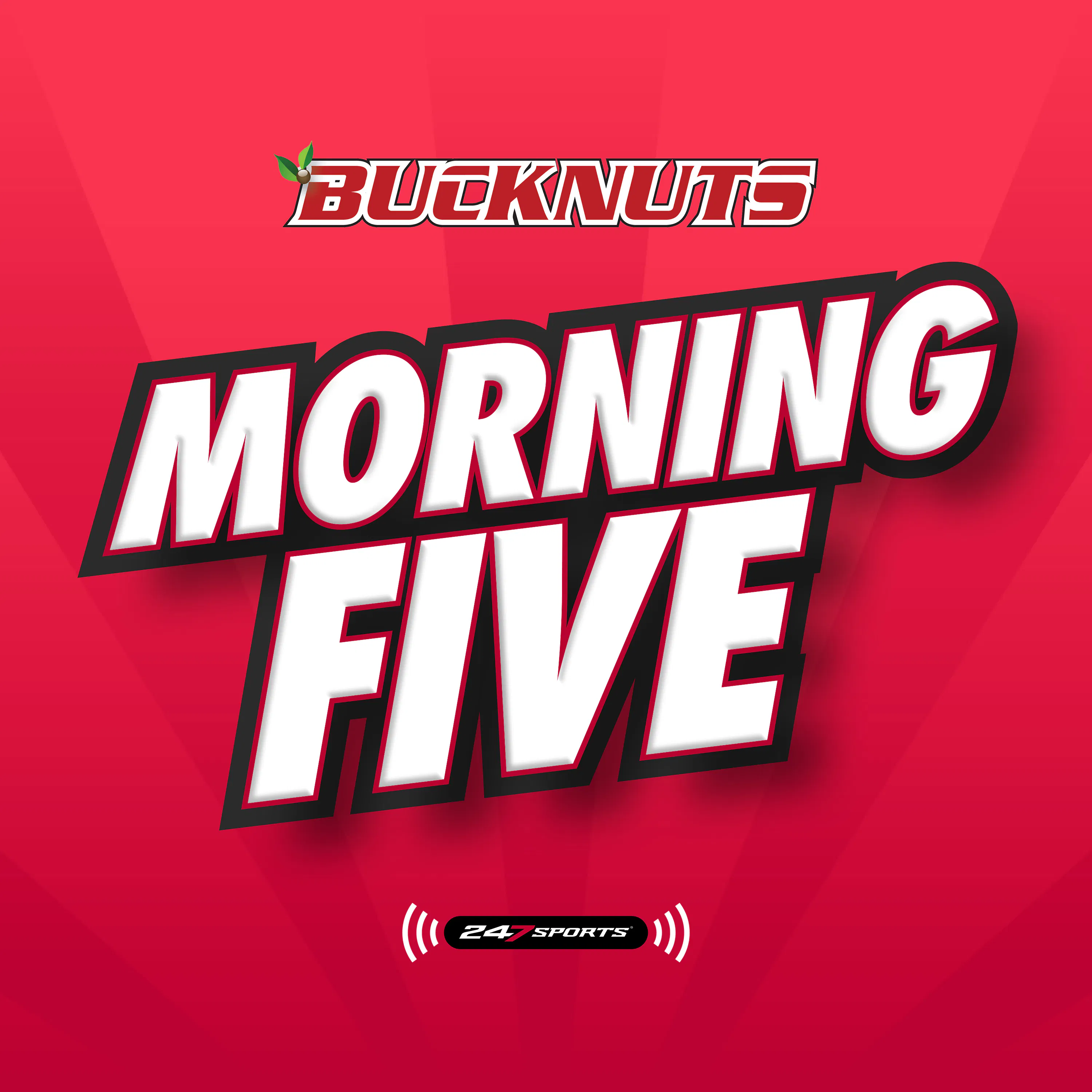 Bucknuts Morning 5: An Ohio State athletics podcast cover