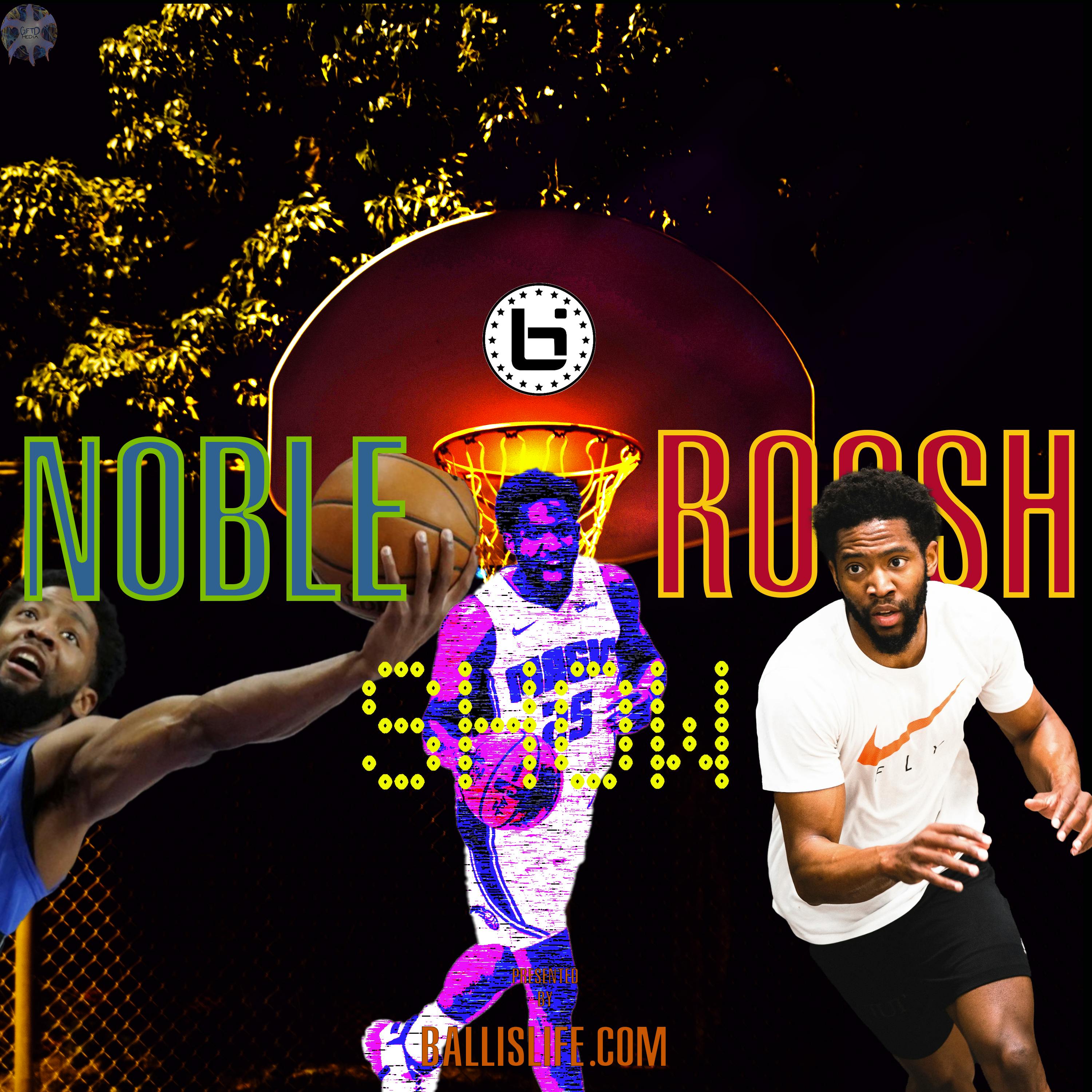 Noble & Roosh Show