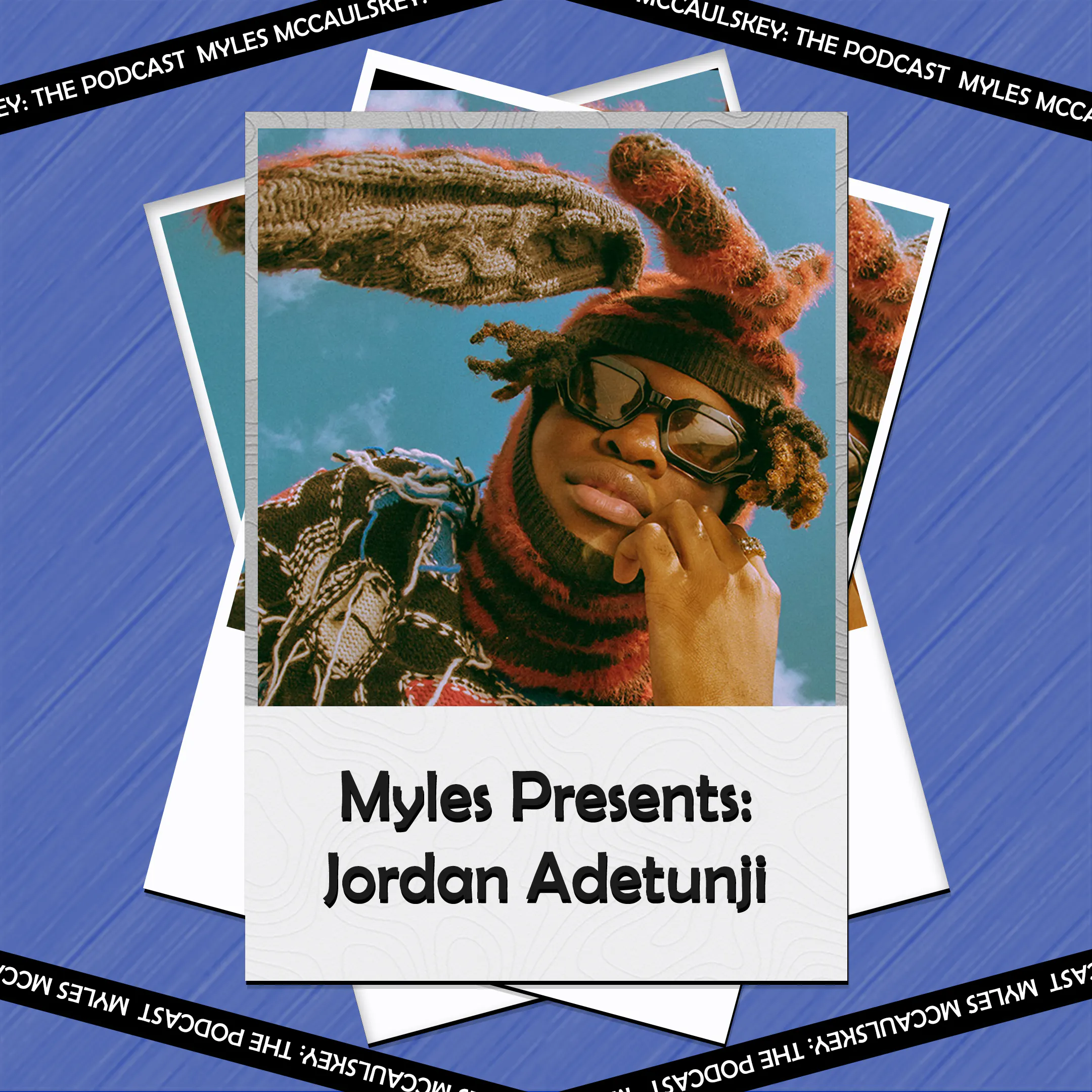 Jordan Adetunji episode artwork