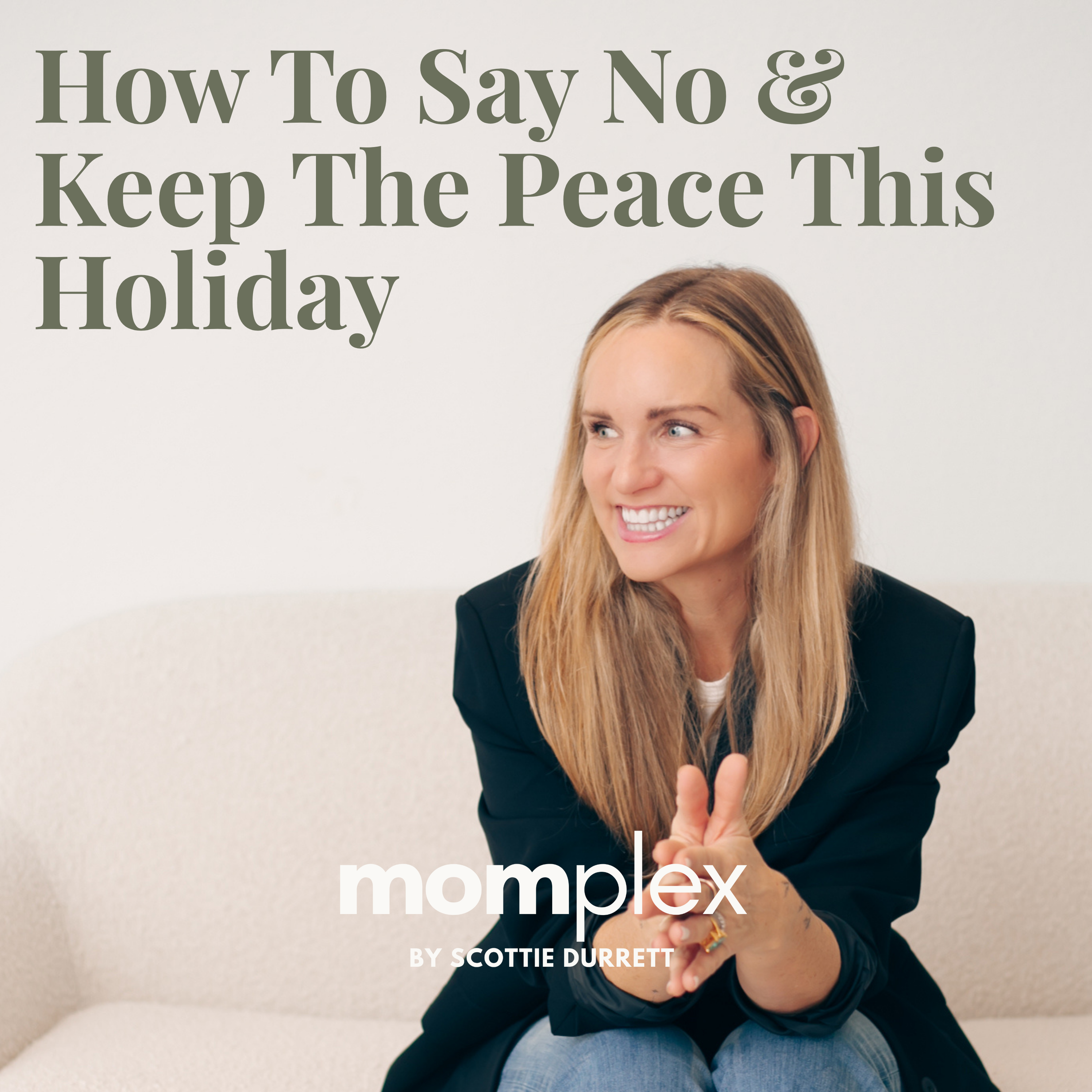 How To Say No and Keep The Peace This Holiday