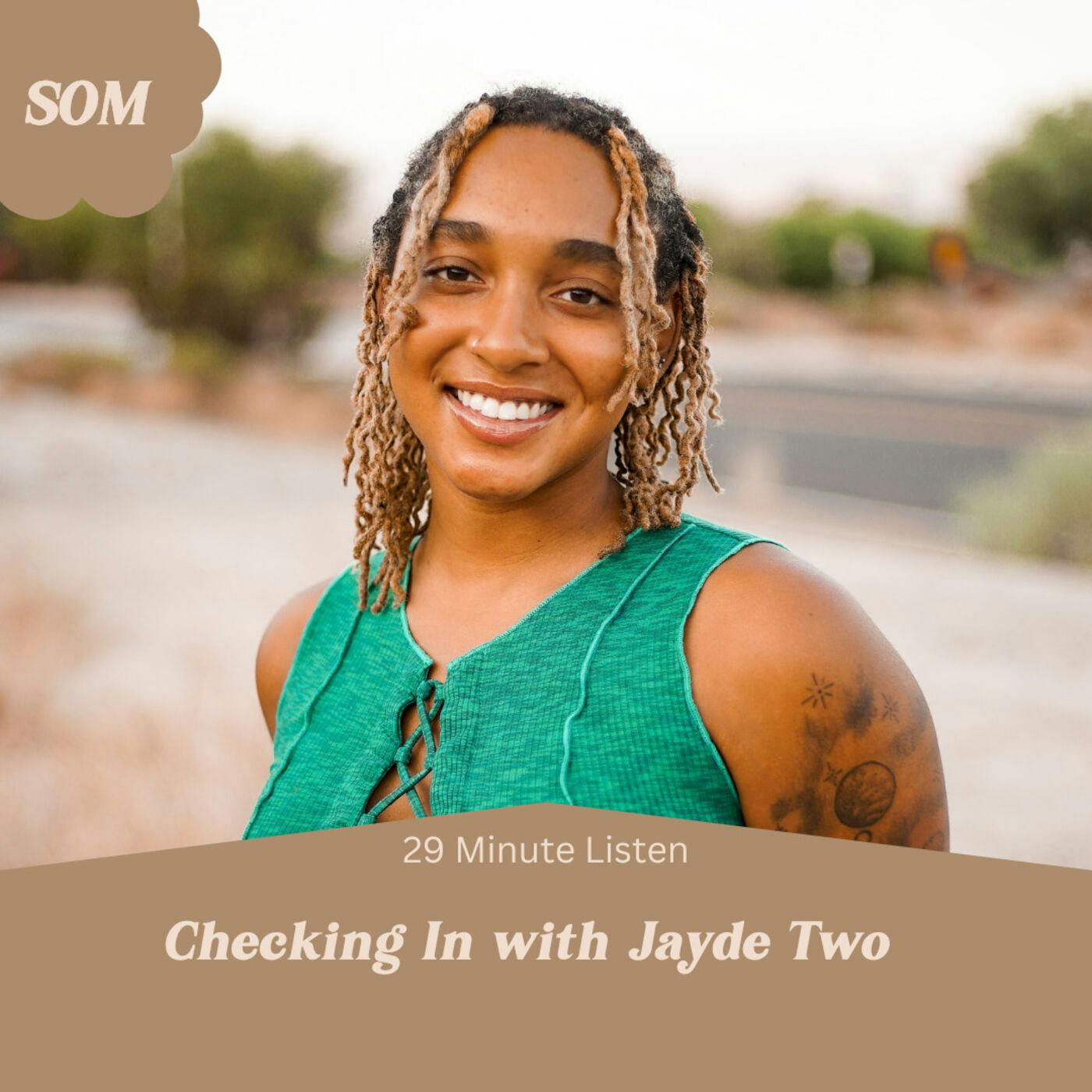 Checking in with Jayde 2