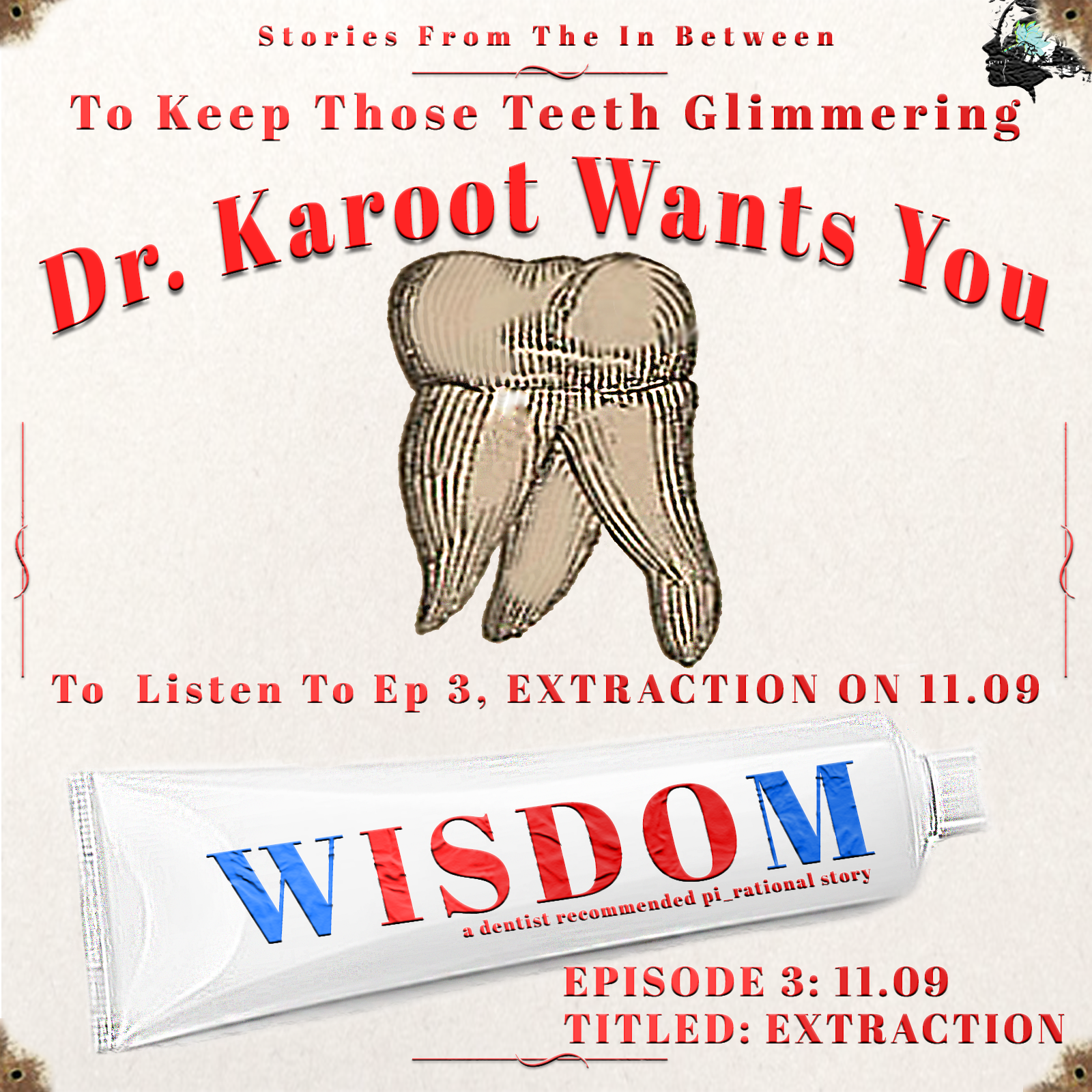 56 // Wisdom Ep. 3  - Extraction episode artwork