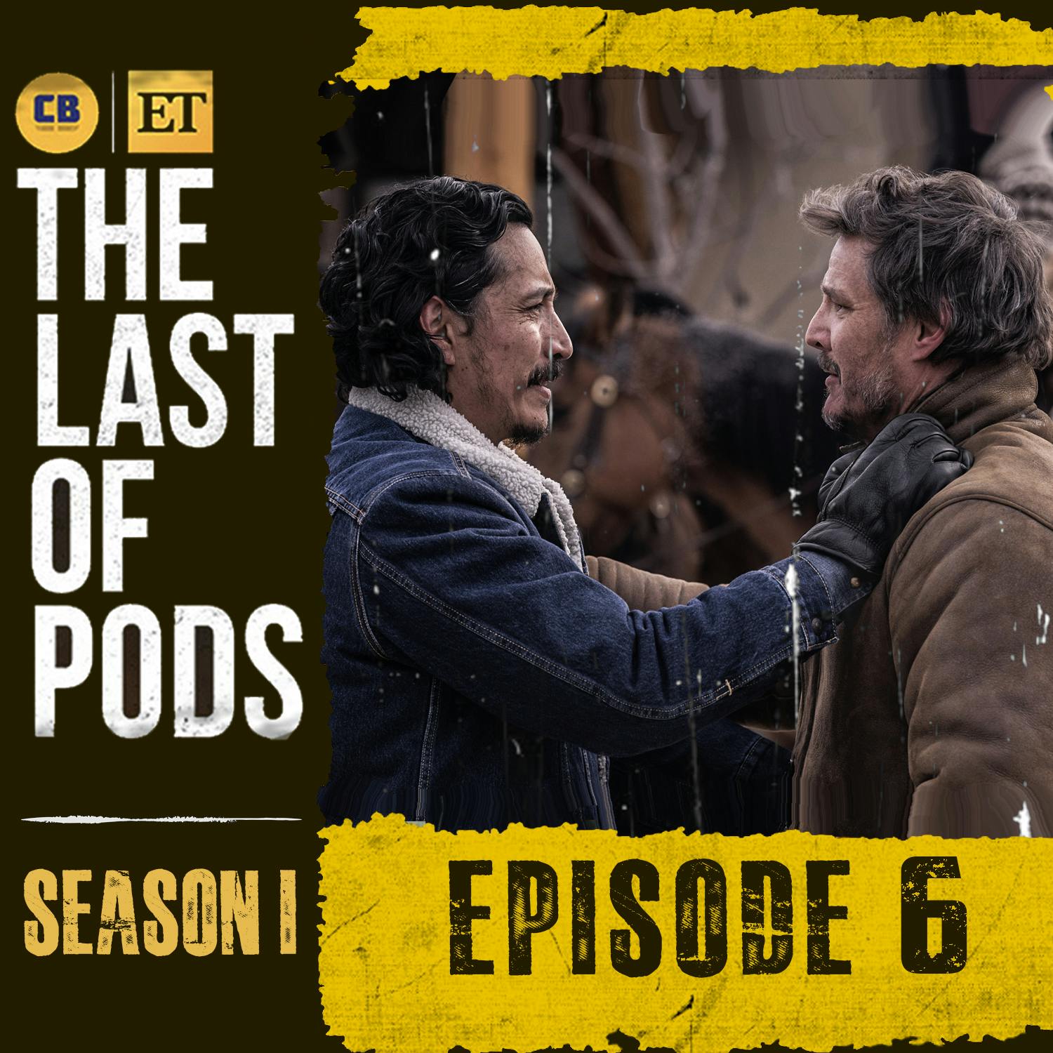 Episode #6: The Last of Us Ep. 6 Ft. Clicker Actor Sam Hoeksema