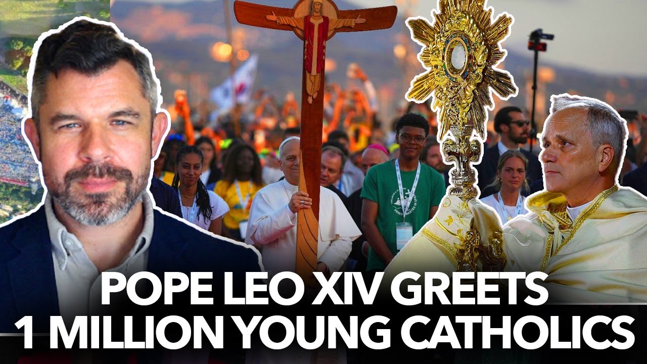 1236: Pope Leo XIV leads 1 Million Youth in Mass and Adoration – Dr. Taylor Marshall