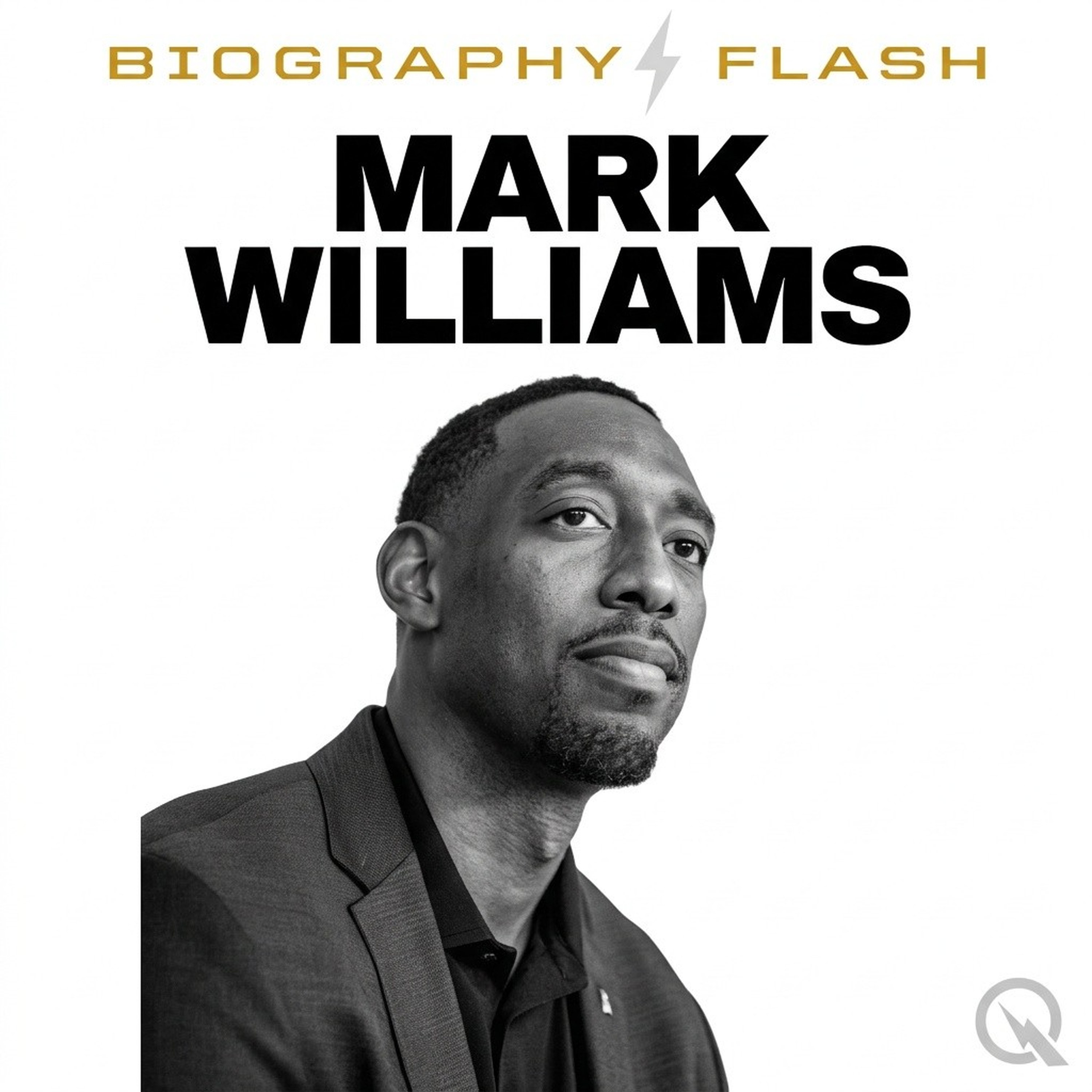 Mark Williams - Biography Flash
