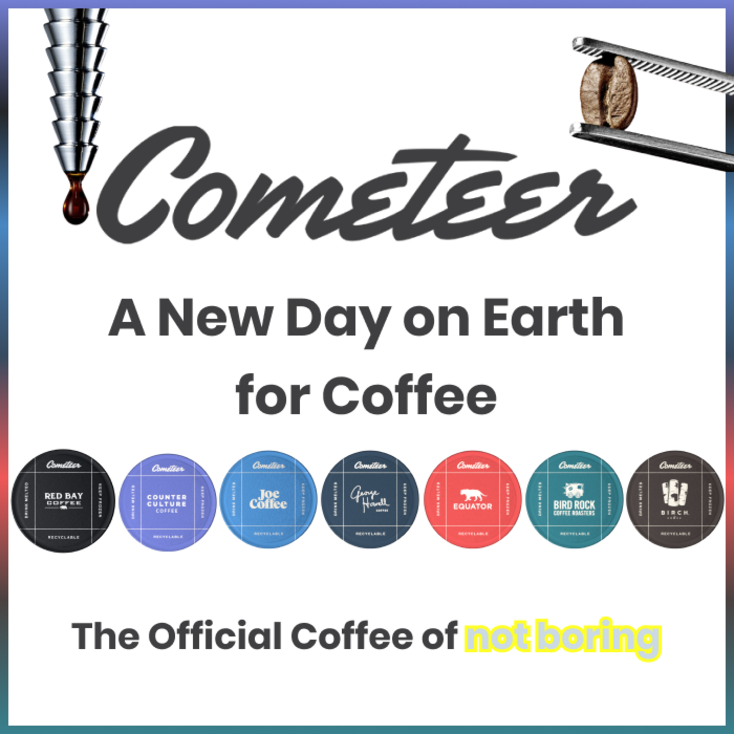Cometeer: A New Day on Earth for Coffee