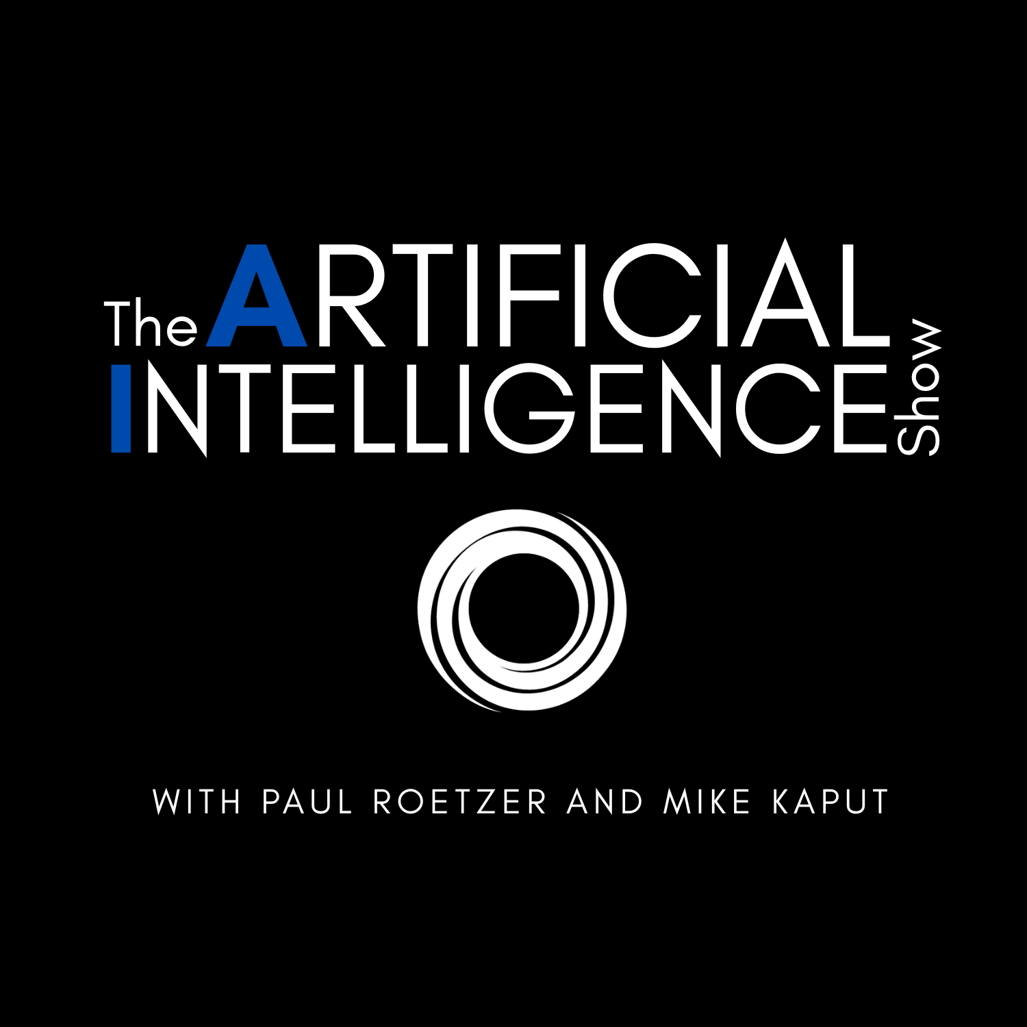 Introducing The Artificial Intelligence Show