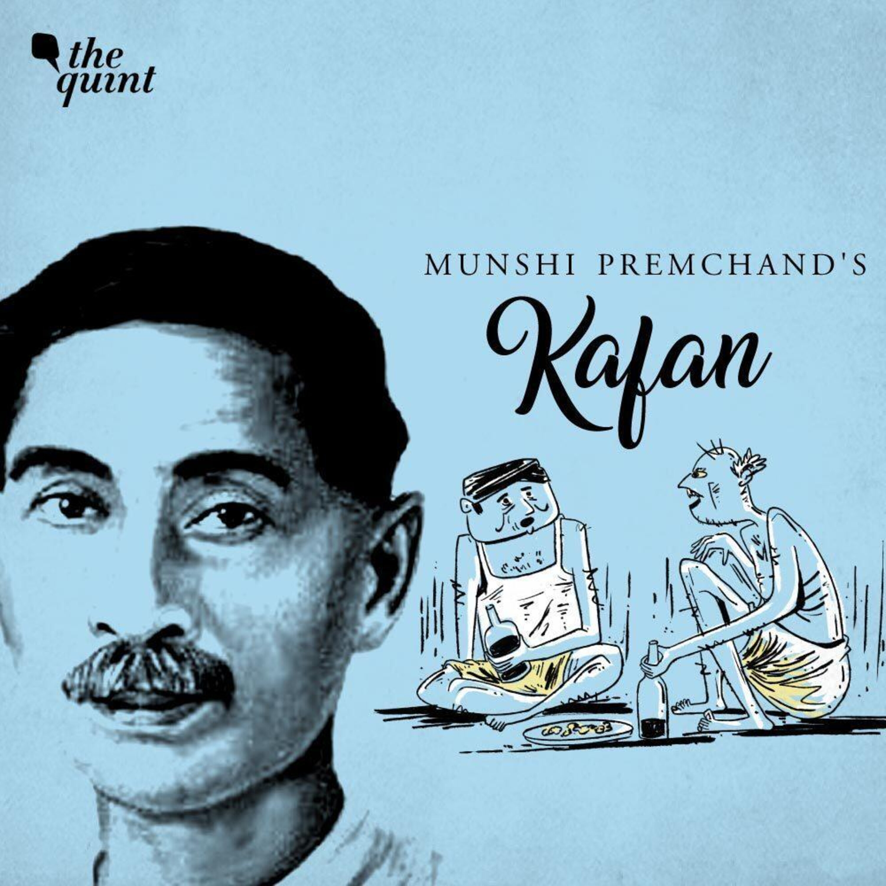 Remembering The ‘Upanyas Samrat’ Through His Short Story, ‘Kafan’ episode artwork