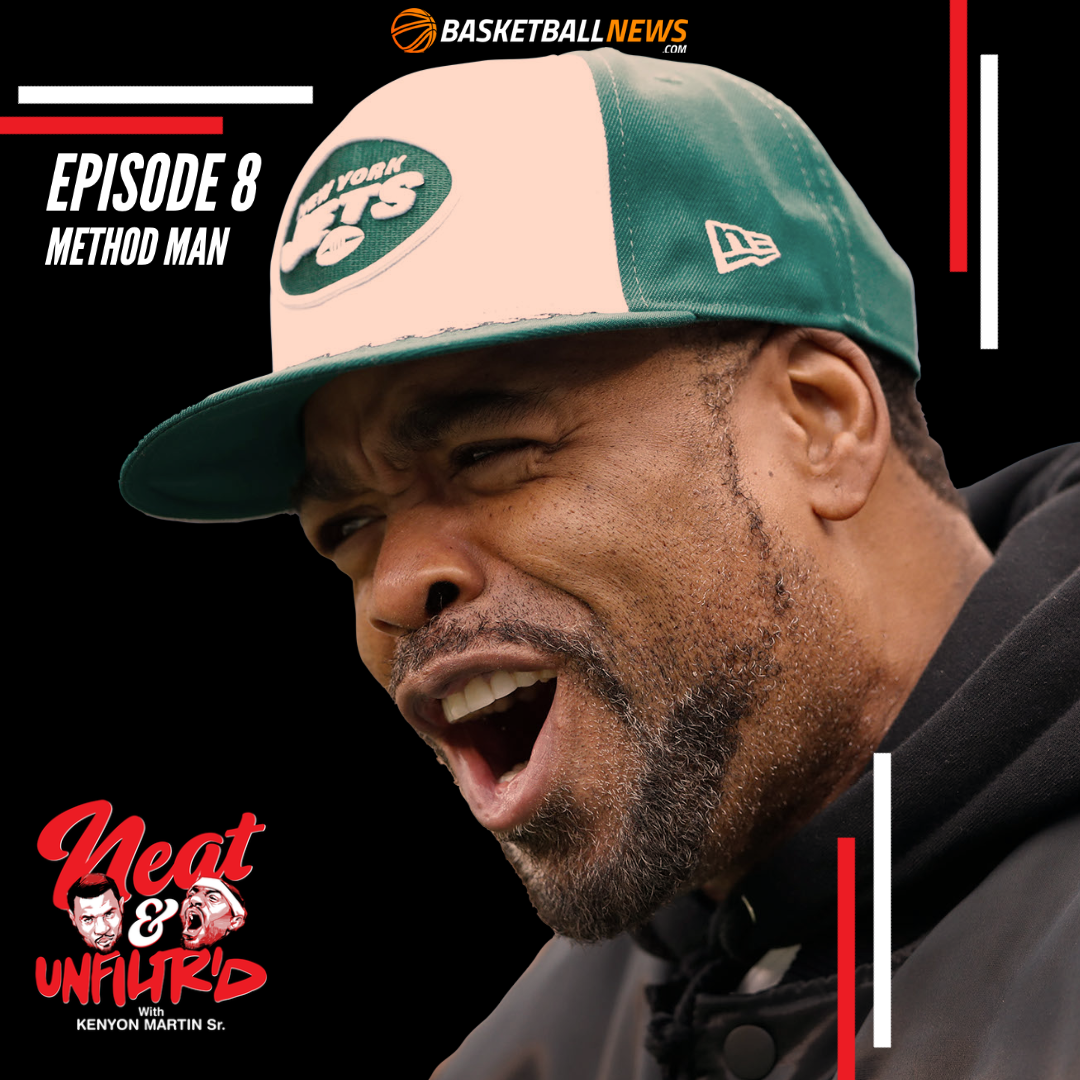Neat & Unfiltered with Kenyon Martin and Jadakiss