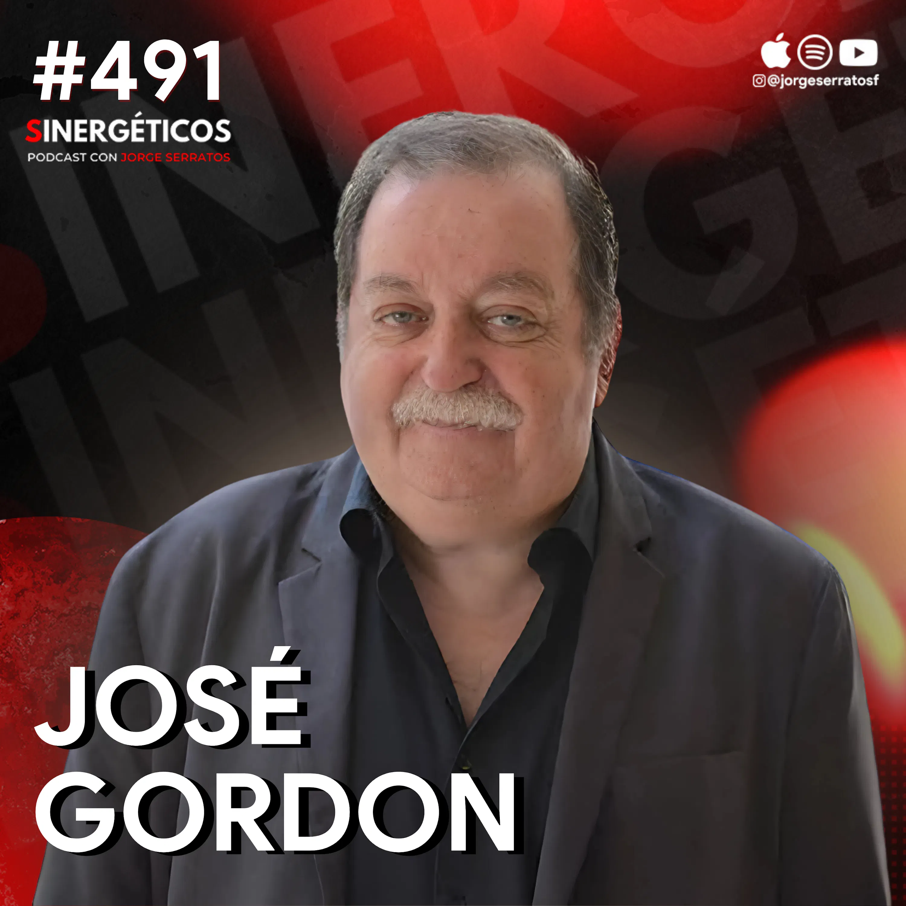 Cómo transformar tu realidad en tus sueños | José Gordon | #491 SINERGÉTICOS episode artwork