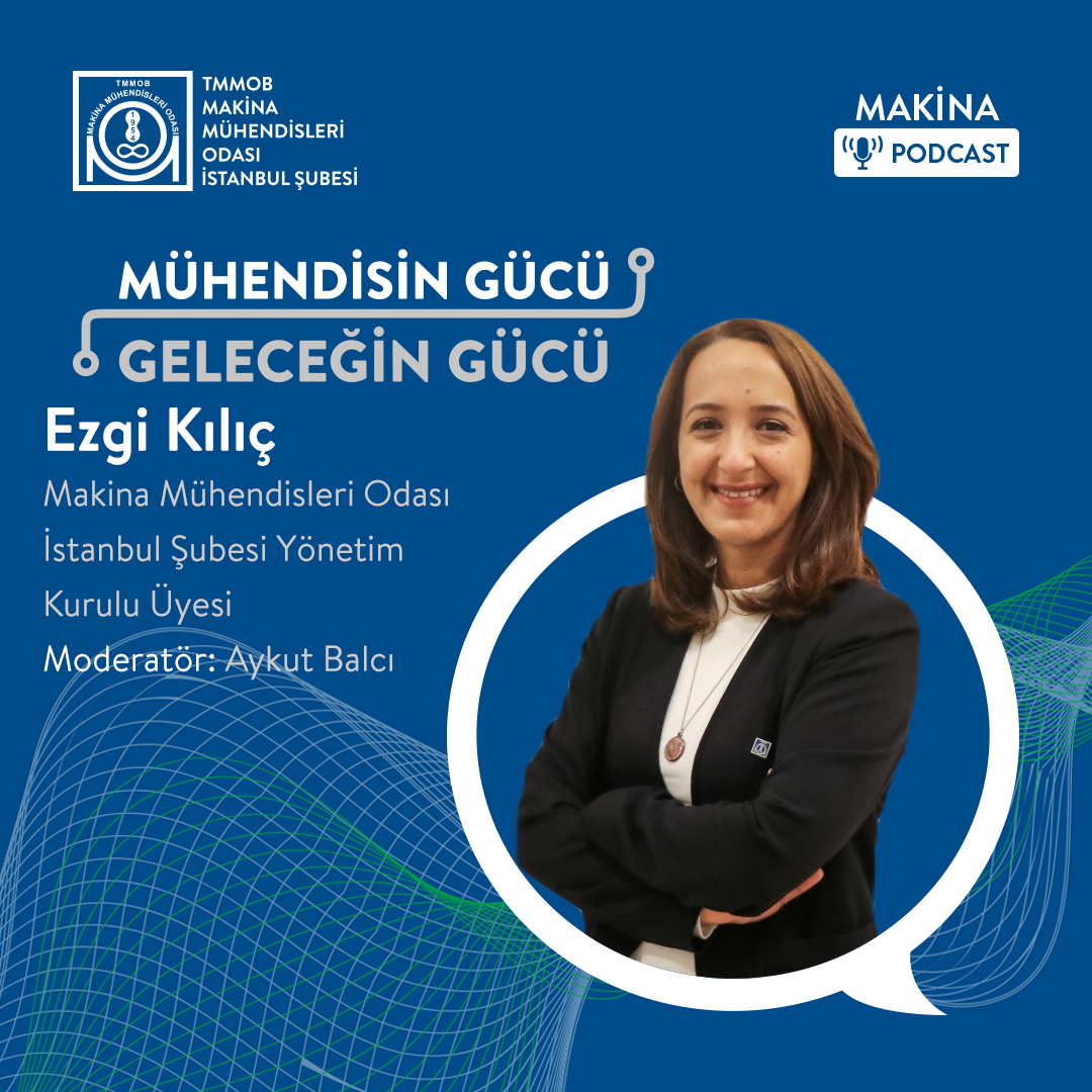 Mühendisin Gücü Geleceğin Gücü