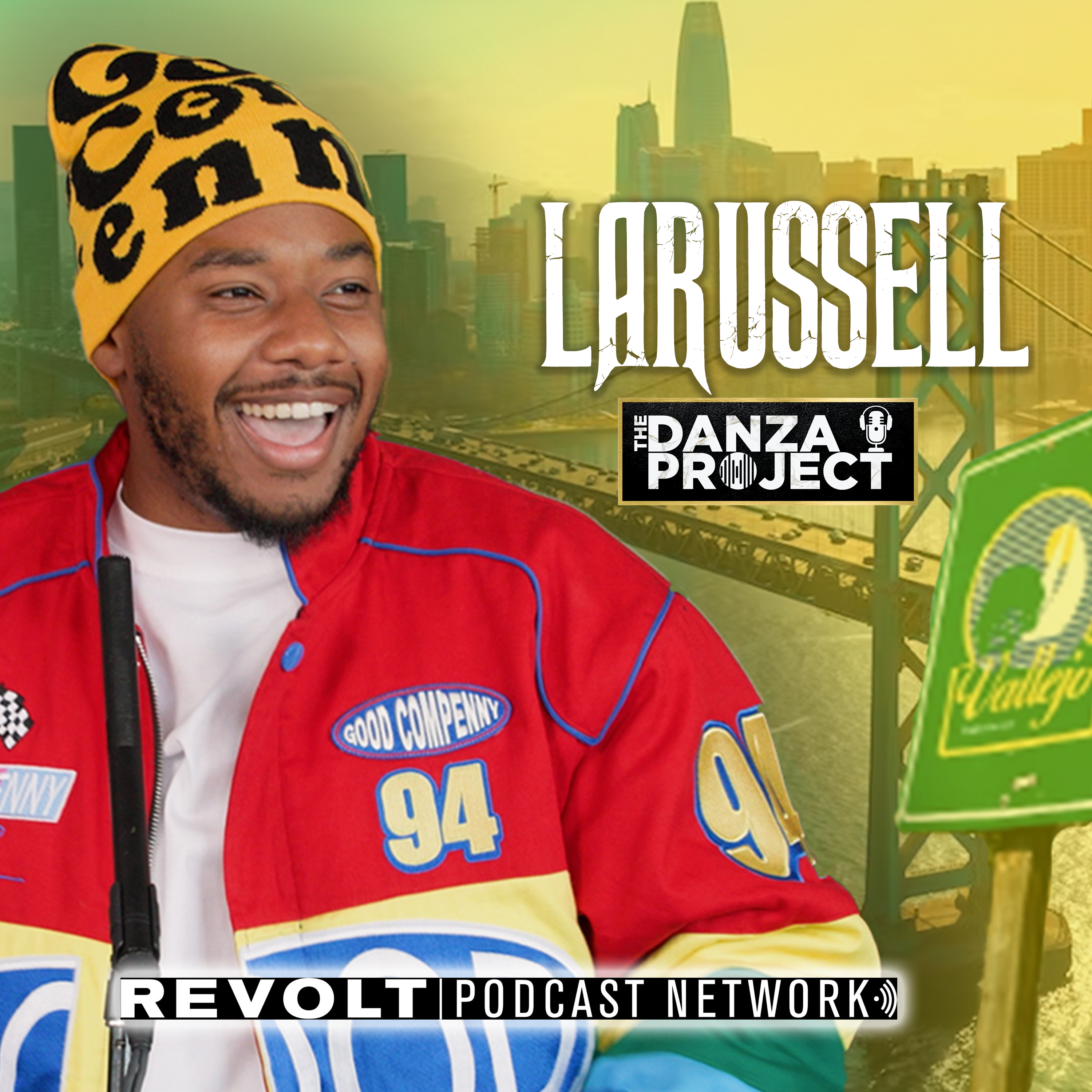 LaRussell: From Vallejo to Visionary | Exclusive Conversation at the Compound | S:04 E:11