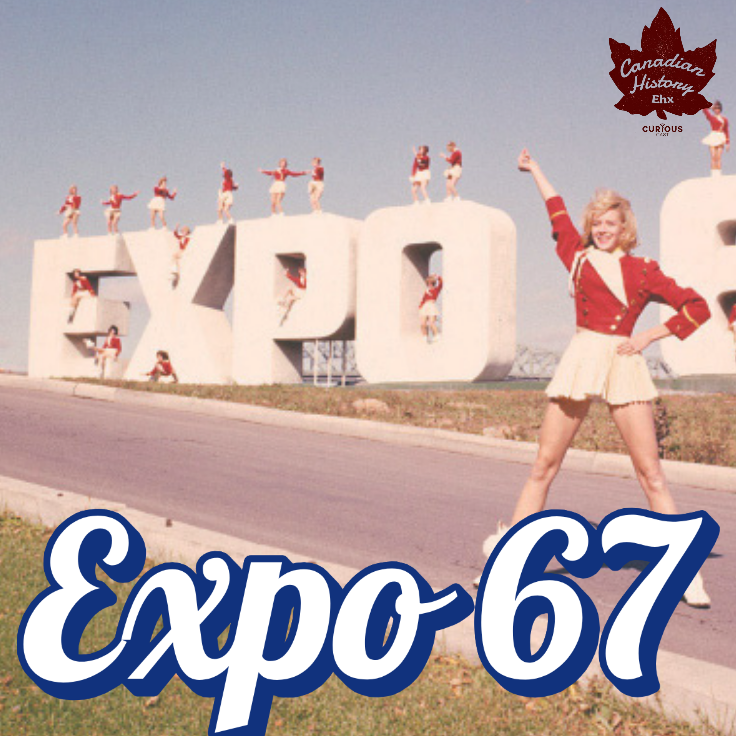 When The World Came To Canada: Expo 67