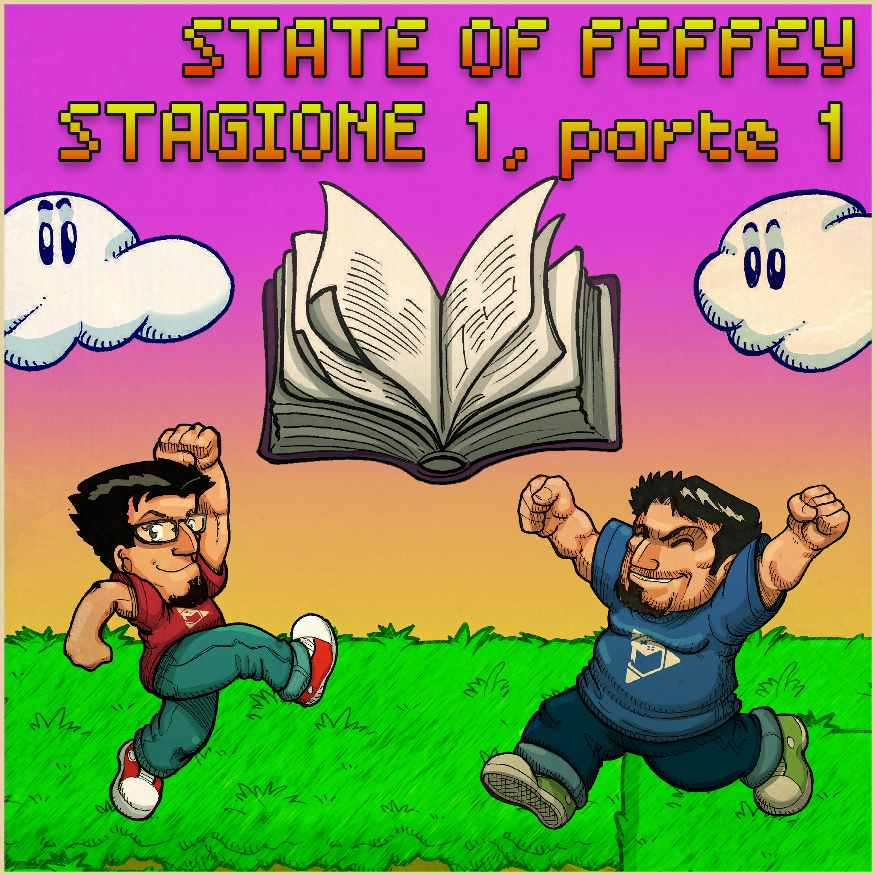 State of Feffey: Stagione 1, parte 1 episode artwork