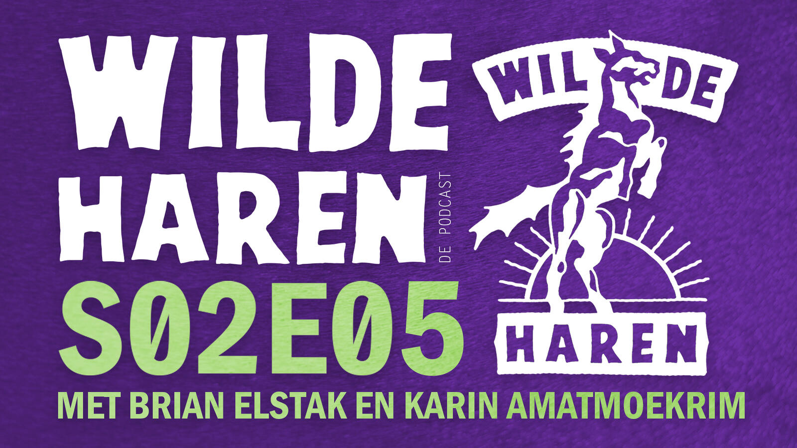 S2 Ep5: S02E05 met Brian Elstak en Karin Amatmoekrim episode artwork