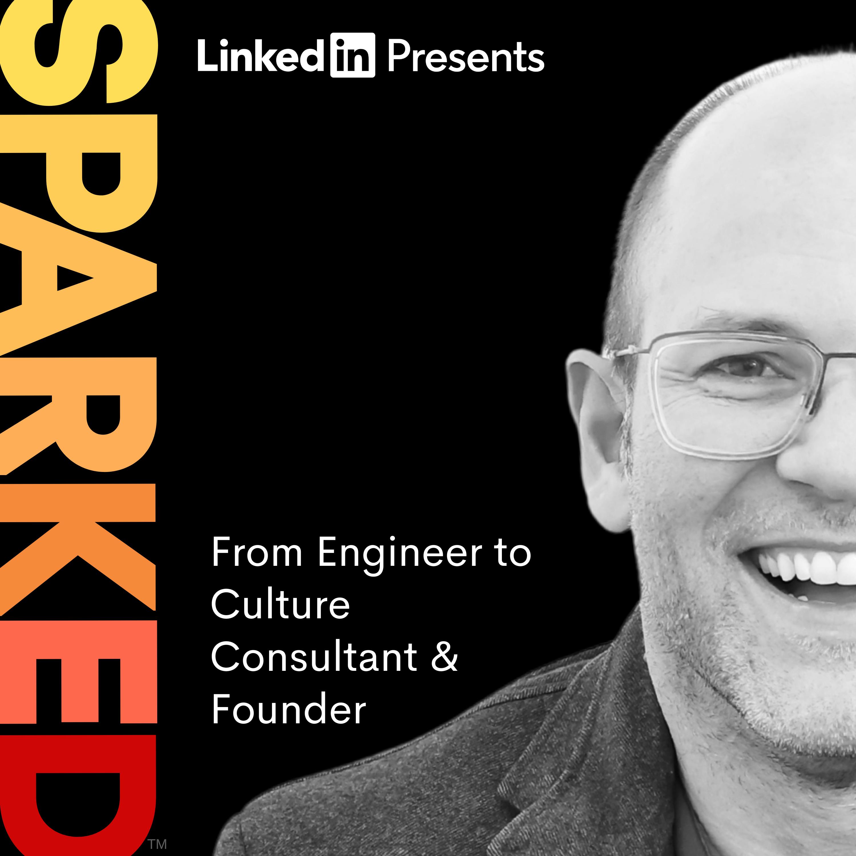 From Engineer to Culture Consultant & Founder From Engineer to Culture Consultant & Founder